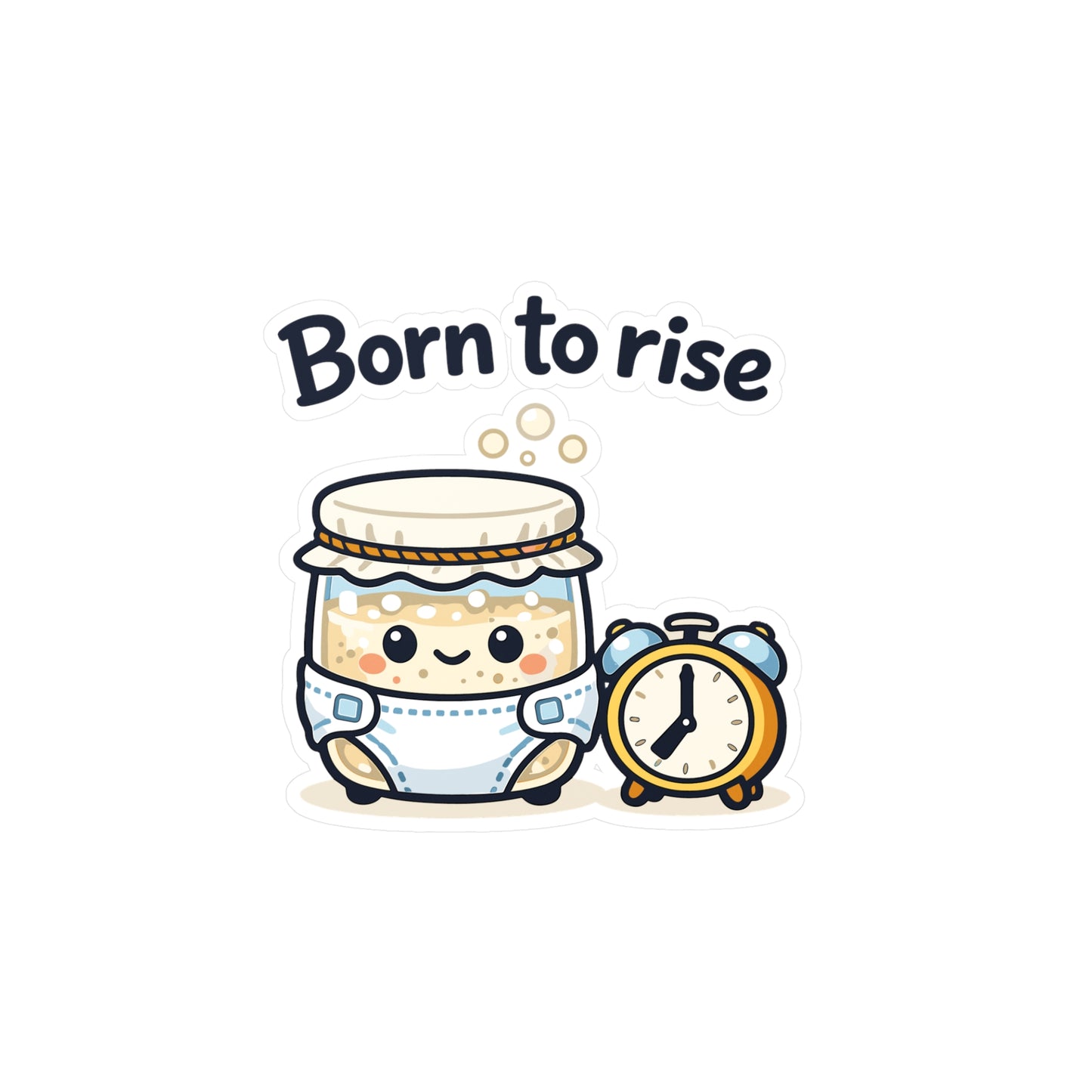 Baking Sticker Born to Rise Sourdough Baker Design – Waterproof Vinyl Decals for Laptop, Water Bottle, Fun Not Soggy