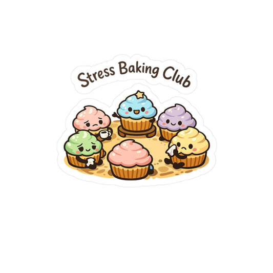 Baking Sticker Stress Baking Club Design Funny Sourdough Baker Decals Waterproof Vinyl for Laptop or Water Bottle