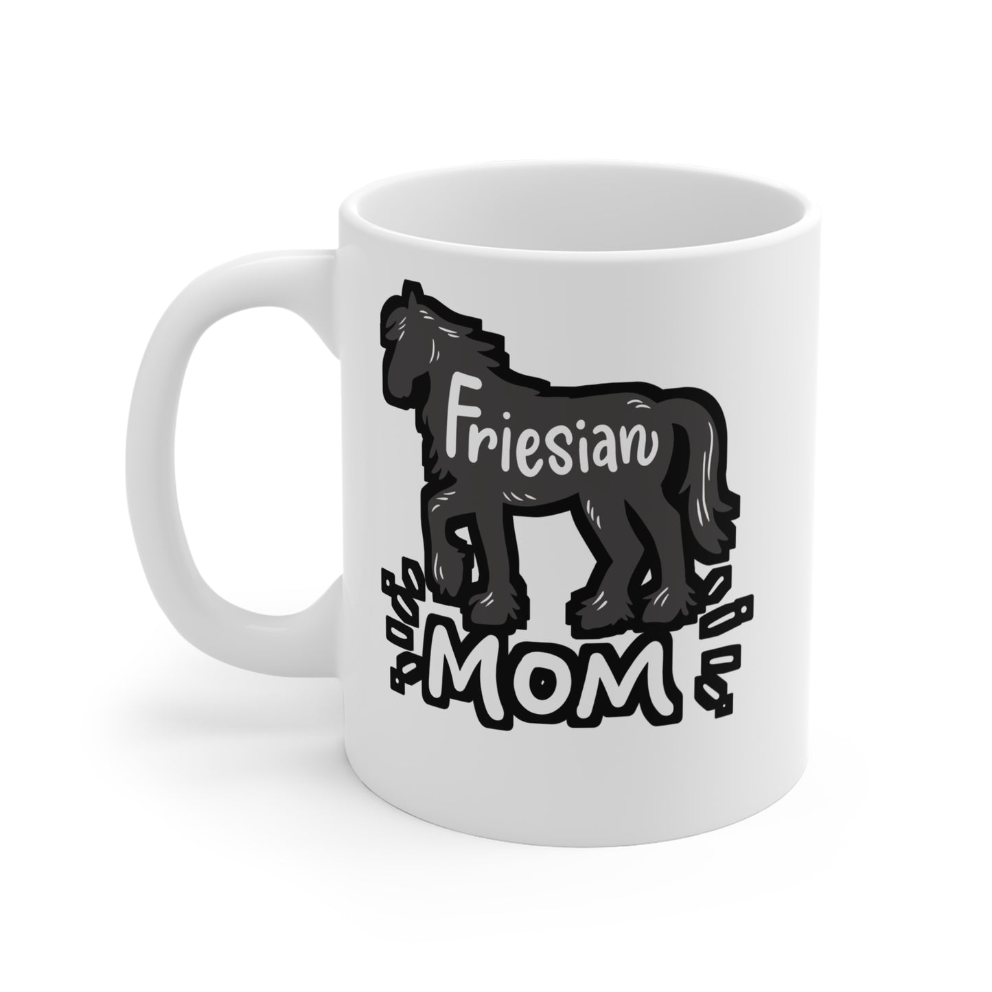 Friesian Horse - Friesian Mug for Coffee 11oz. Friesian Cup, White ceramic, Cowgirl Mug, Slobber Tea Cup - Friesian Gift