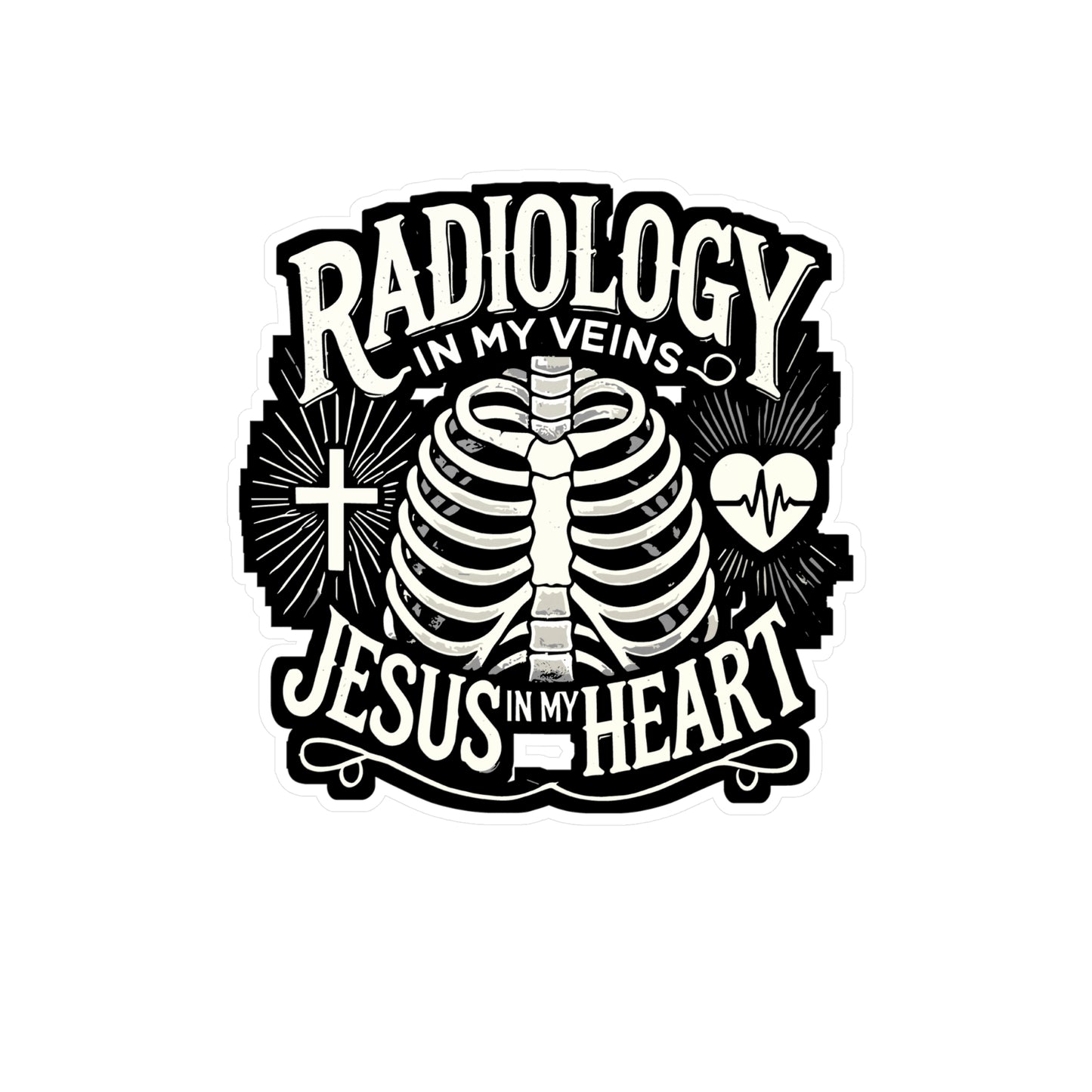 Radiology In My Veins Jesus In My Heart - Radiology Sticker for Laptop Sticker. Water Bottle Sticker, Vinyl Jesus Decal - Radiology Gift