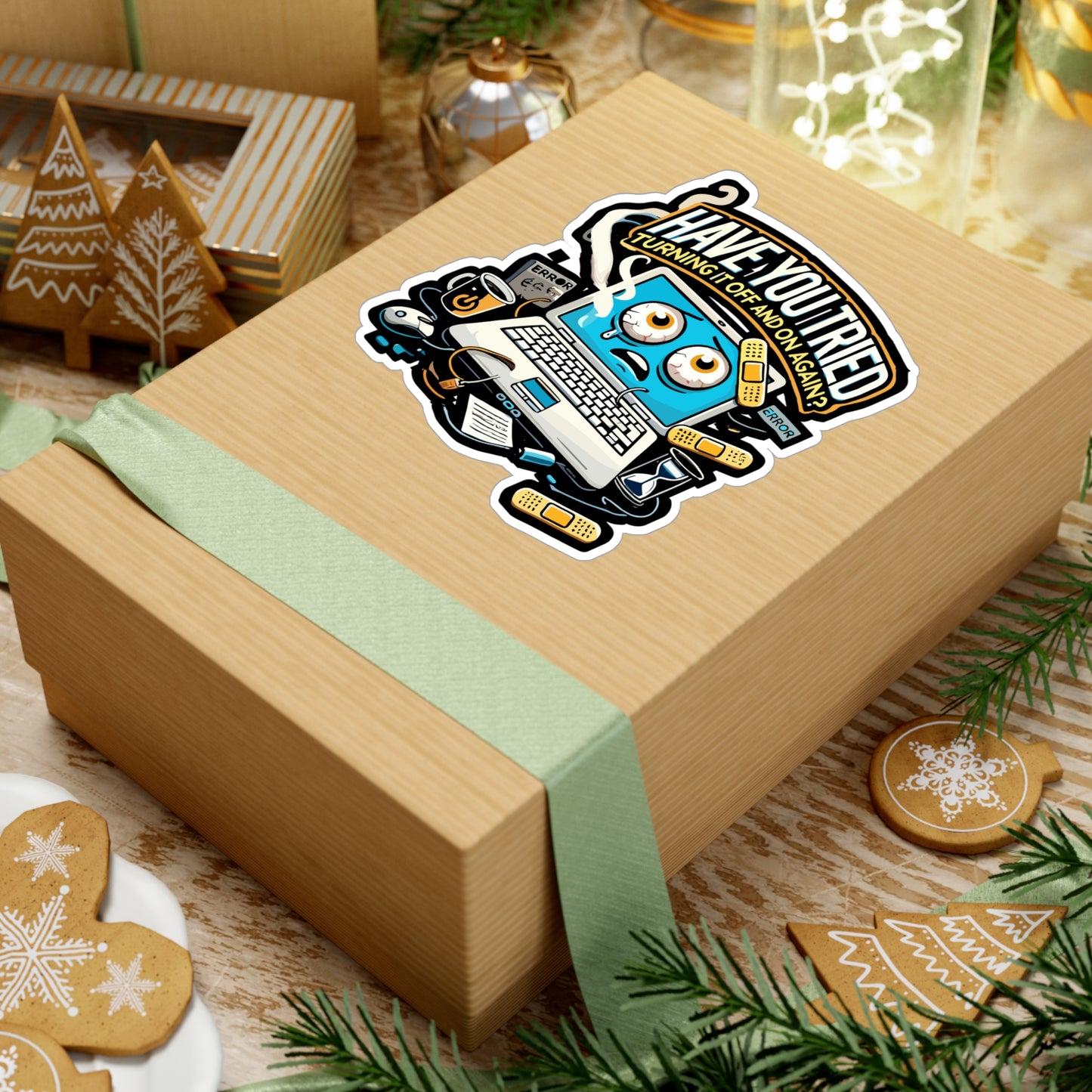 Have You Tried Turning It Off and On Again - IT support Sticker for Laptop Sticker. Water Bottle Sticker, Vinyl Funny tech shirt Decal - IT support Gift