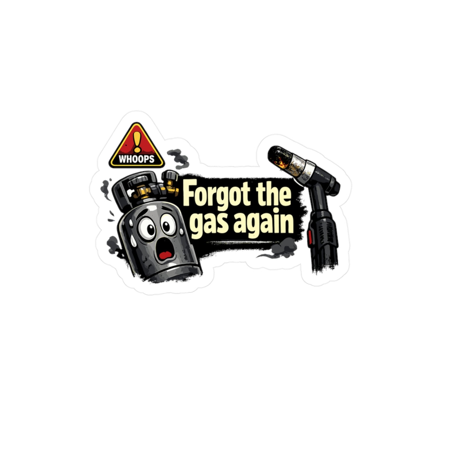 Welder Sticker "Forgot the gas again" Funny Welding Decals for Fabricator, Arc Welding Humor, Waterproof Vinyl for Laptop, Water Bottle