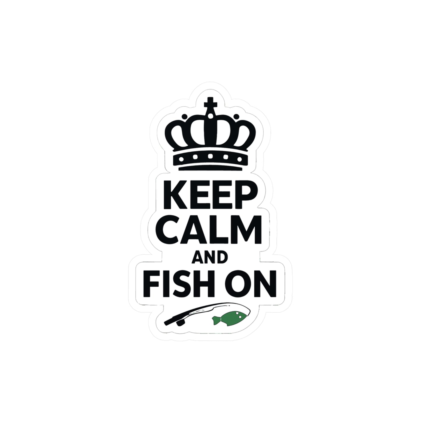 Fishing Sticker Keep Calm And Fish On – Waterproof Vinyl Decals for Laptop Water Bottle, Angling Lake Boating Design