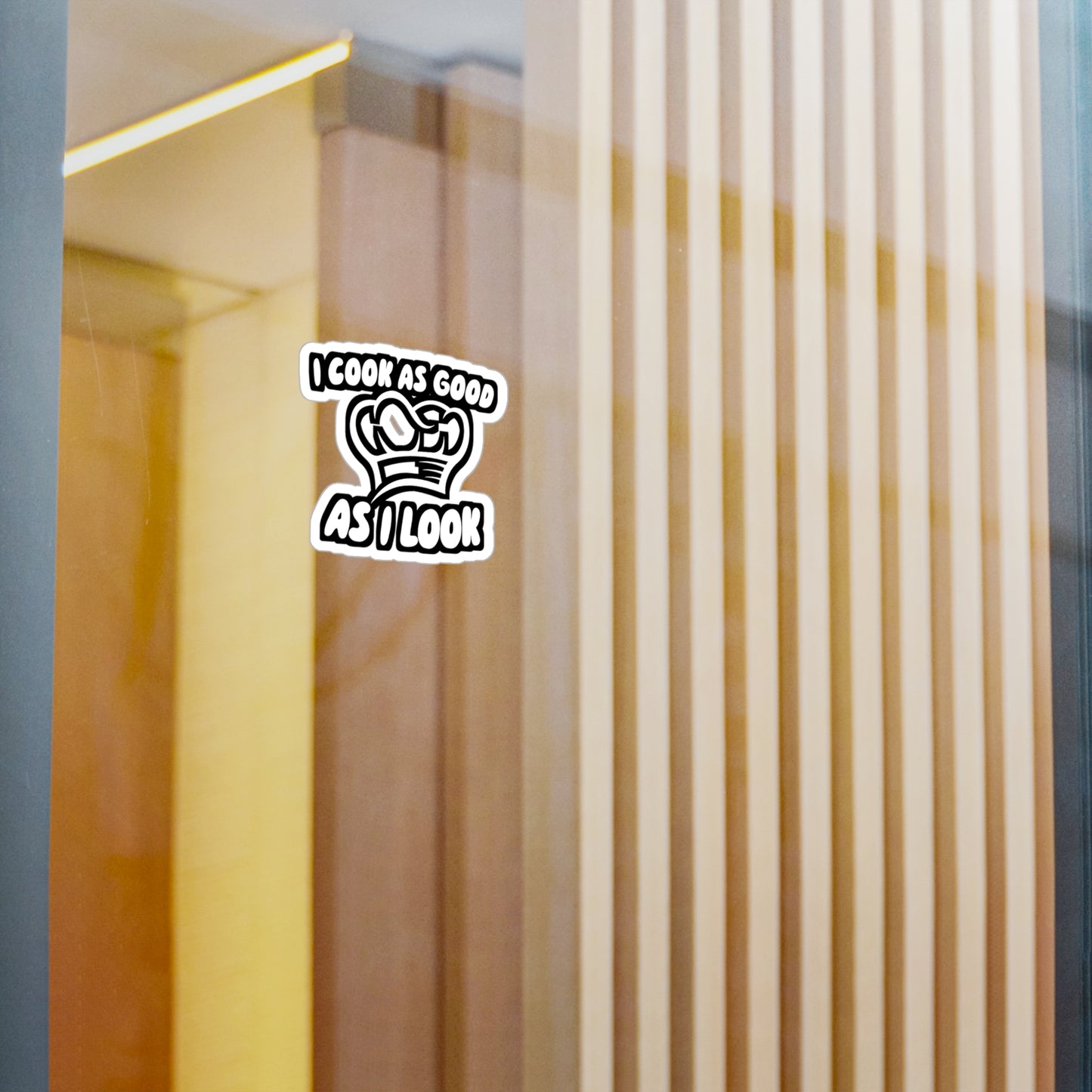 I Cook As Good As I Look - Chef Sticker for Wall, Laptop, Window, Truck, Car Chef Gift Vinyl Cooking Decal Sticker