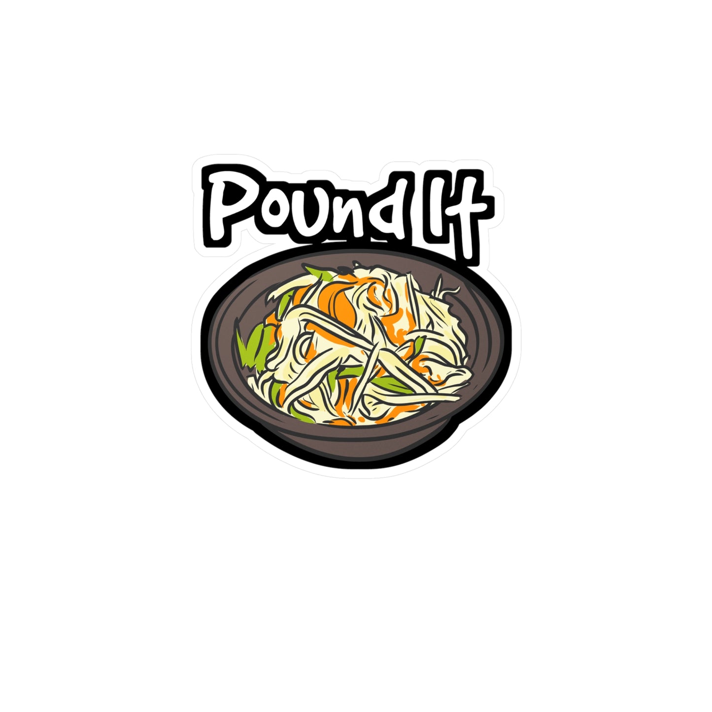 Pound It - Thai Sticker for Car Window Laptop Sticker. Water Bottle Sticker, Vinyl Food Decal, Salad Sticker - Thai Gift