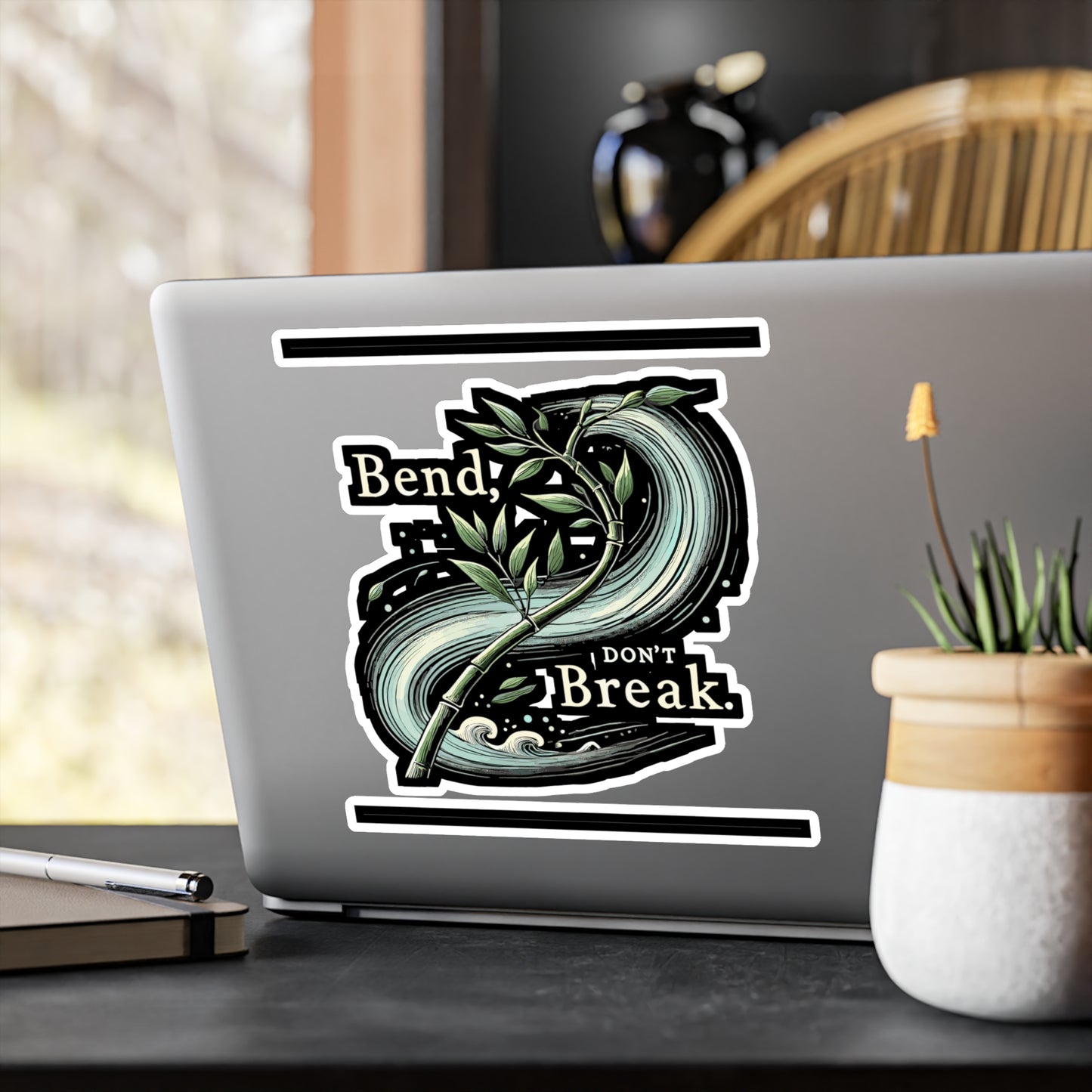 Bend, Don’t Break - Bend Sticker for Car Window Laptop Sticker. Water Bottle Sticker, Vinyl Resilience Decal, Strength Sticker - Bend Gift