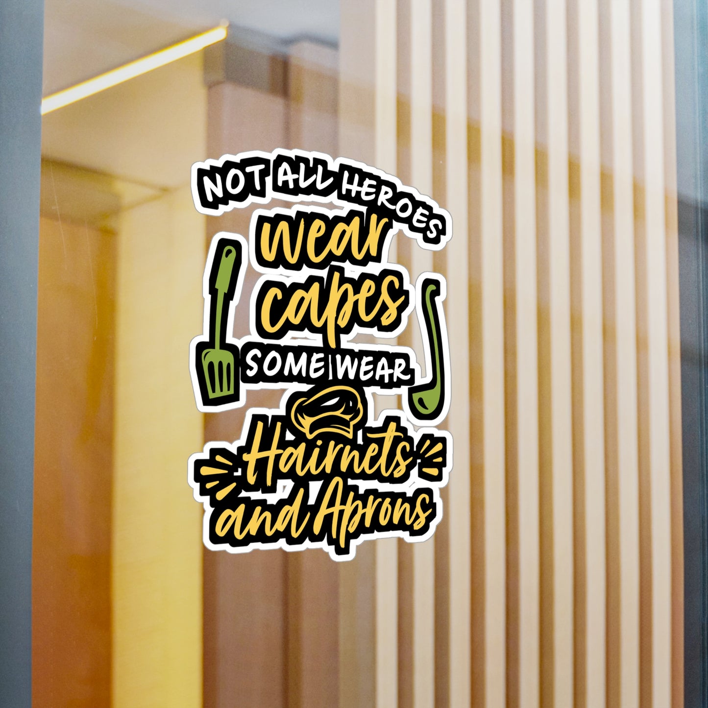 Not All Heroes Wear Capes Some Wear Hairnet And Aprons | Lunch lady Sticker | Lunch Decals | Lunch lady Gift