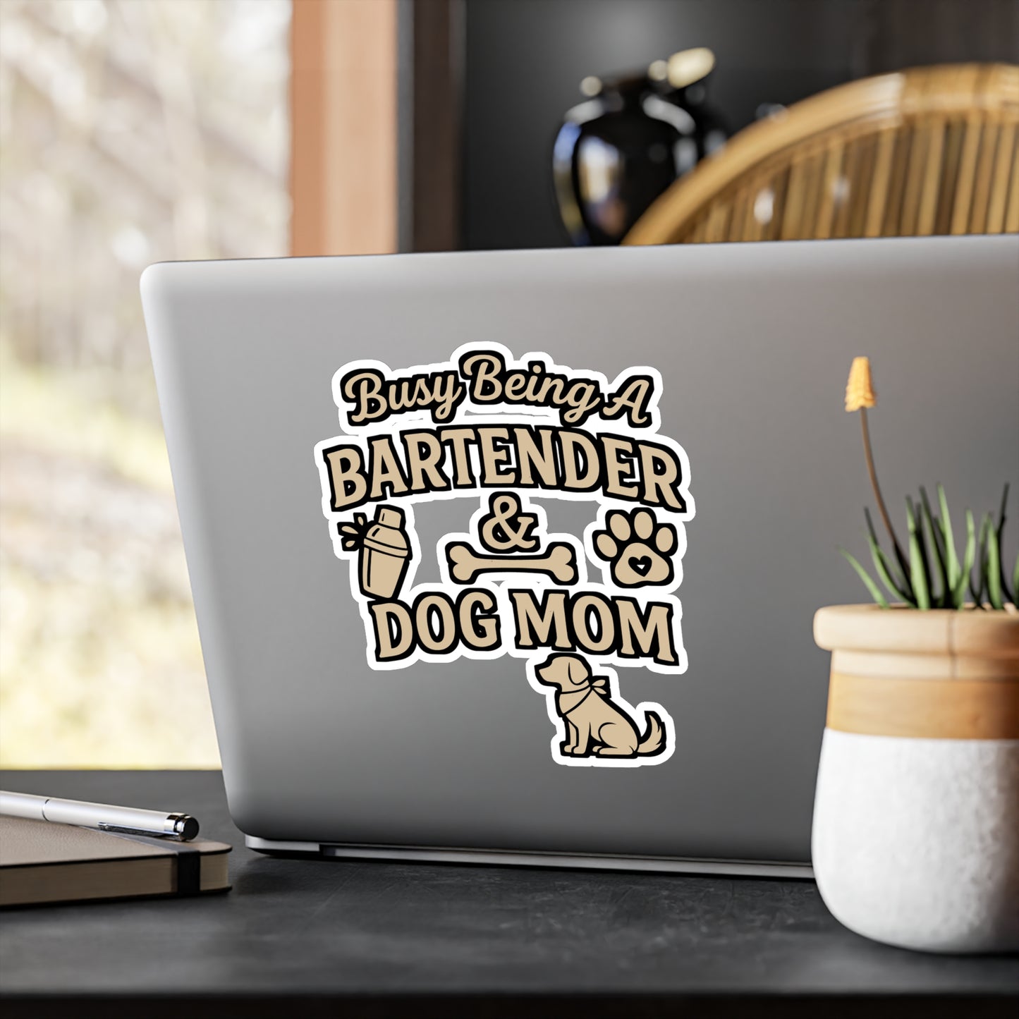 Busy Being a Bartender and Dog Mom – Funny Vinyl Sticker for Laptop or Water Bottle | Bar Decor & Gift for Dog Lovers