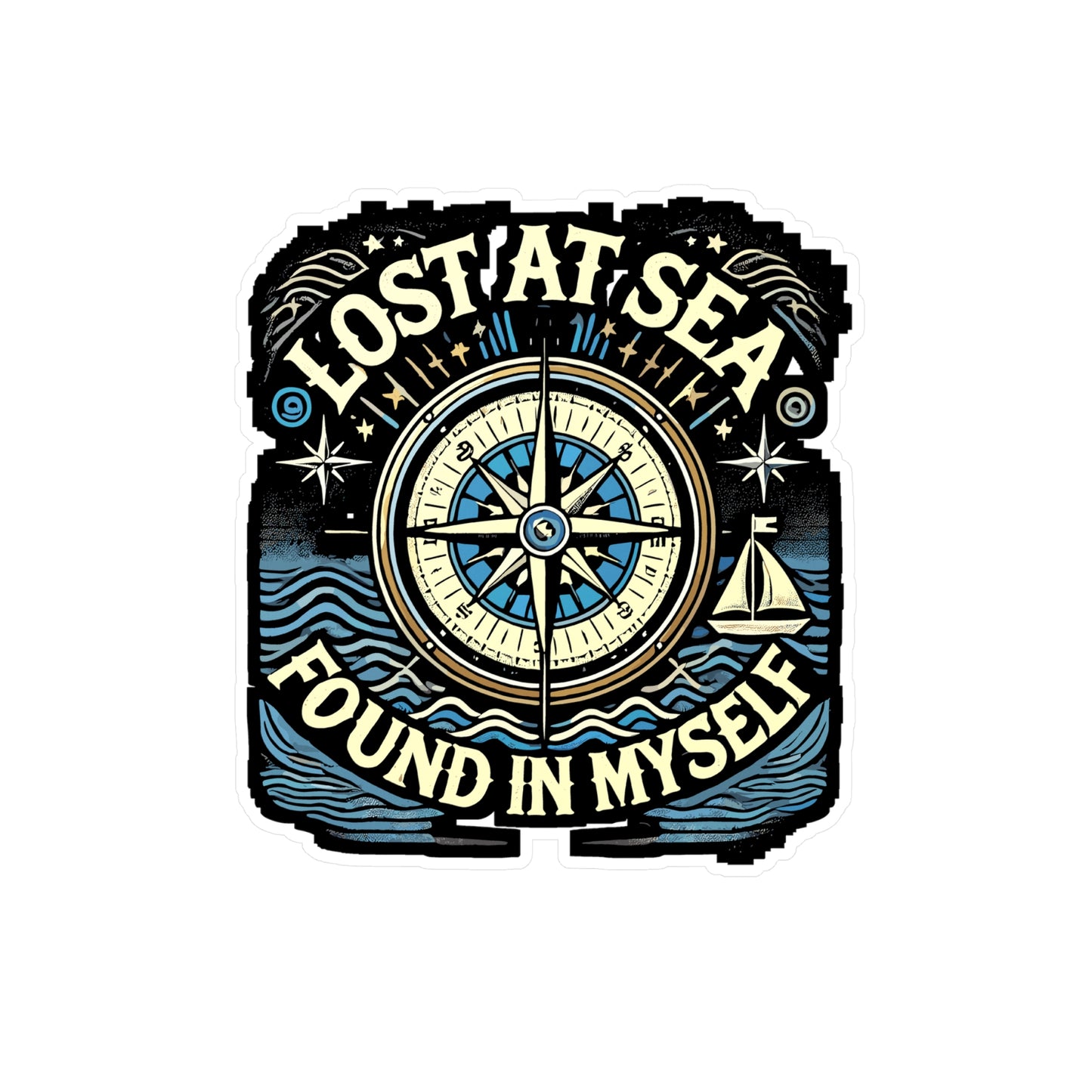 Lost at Sea Found in Myself - Nautical compass Sticker for Laptop Sticker. Water Bottle Sticker, Vinyl Maritime Decal - Nautical compass Gift