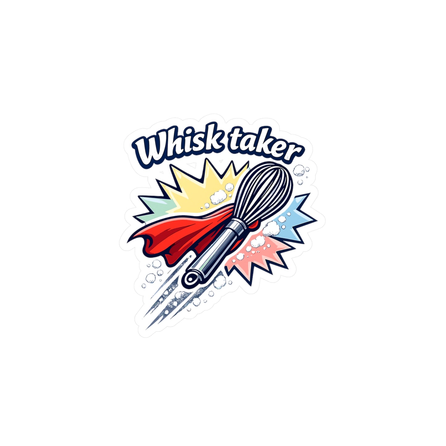 Baking Sticker Whisk taker Funny Baker Vinyl decals Waterproof for Laptop Water Bottle Sourdough Humor Soggy Dough Design