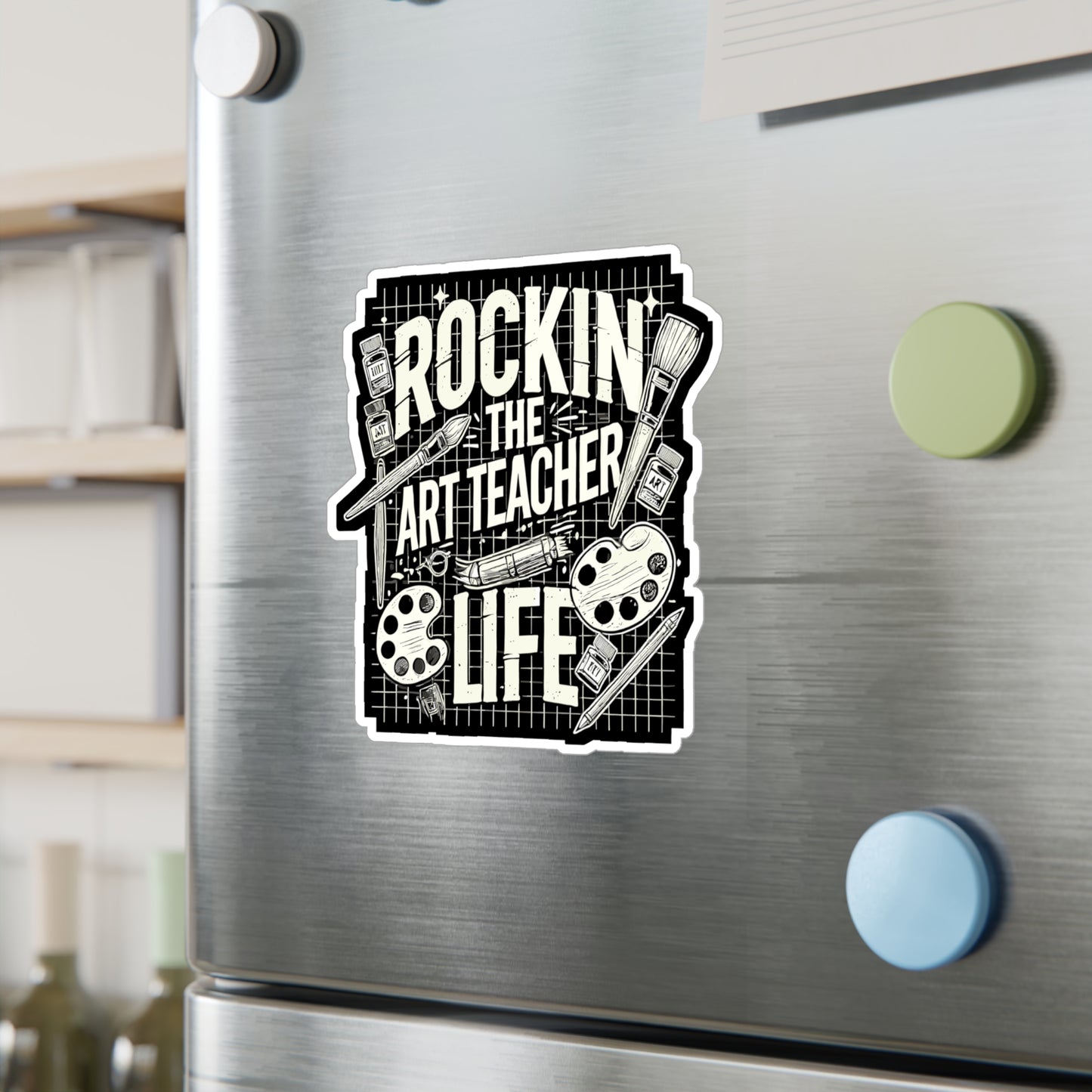 Rockin' The Art Teacher Life - Art-teacher Sticker for Laptop Sticker. Water Bottle Sticker, Vinyl Artist Decal - Art-teacher Gift