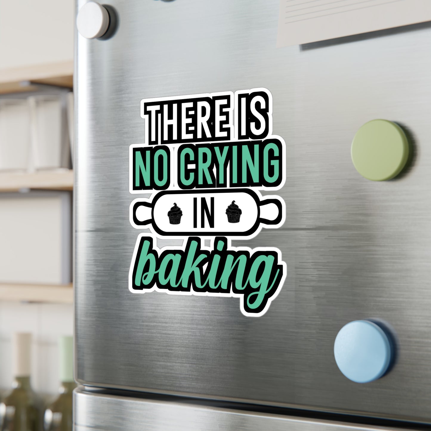 There Is No Crying In Baking - Baking Sticker for Laptop Sticker. Water Bottle Sticker, Vinyl Cake-decorator Decal - Baking Gift