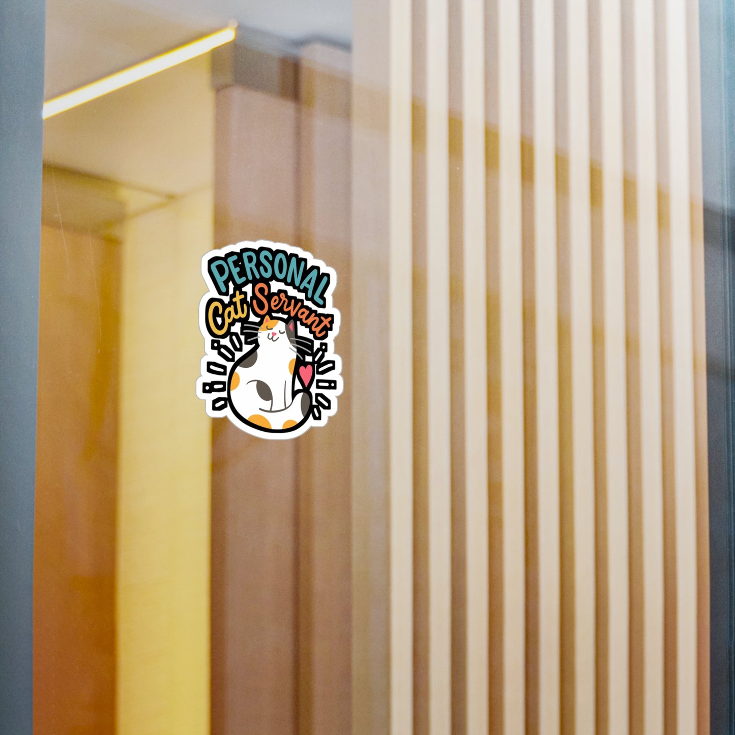 Personal Cat Servant - Cat Sticker for Car Window Laptop Sticker. Water Bottle Sticker, Vinyl Kitty Decal, Pet Sticker - Cat Gift