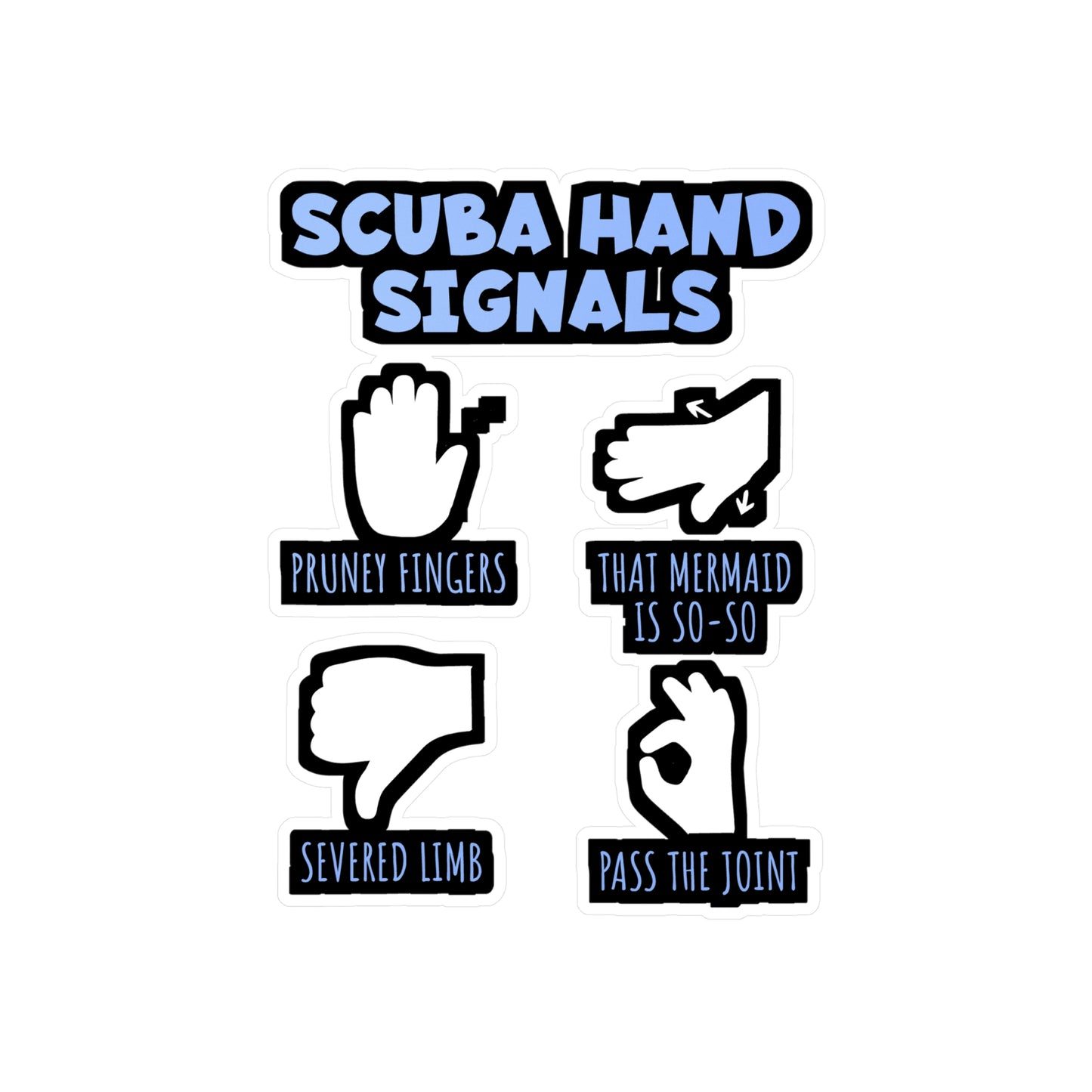 Scuba Hand Signals - Diver Sticker for Laptop Sticker. Water Bottle Sticker, Vinyl Scuba-diving Decal - Diver Gift