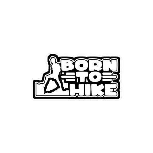 Born To Hike - Hiking Sticker for Laptop Sticker. Water Bottle Sticker, Vinyl Hiker quote Decal - Hiking Gift