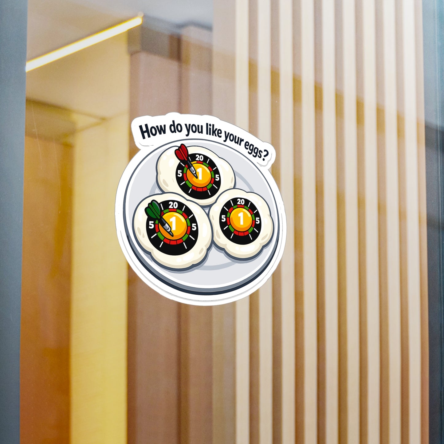 Dart Sticker How do you like your eggs? Funny Dartboard Drinking Team Arrow Vinyl Waterproof Decals for Laptop Water Bottle