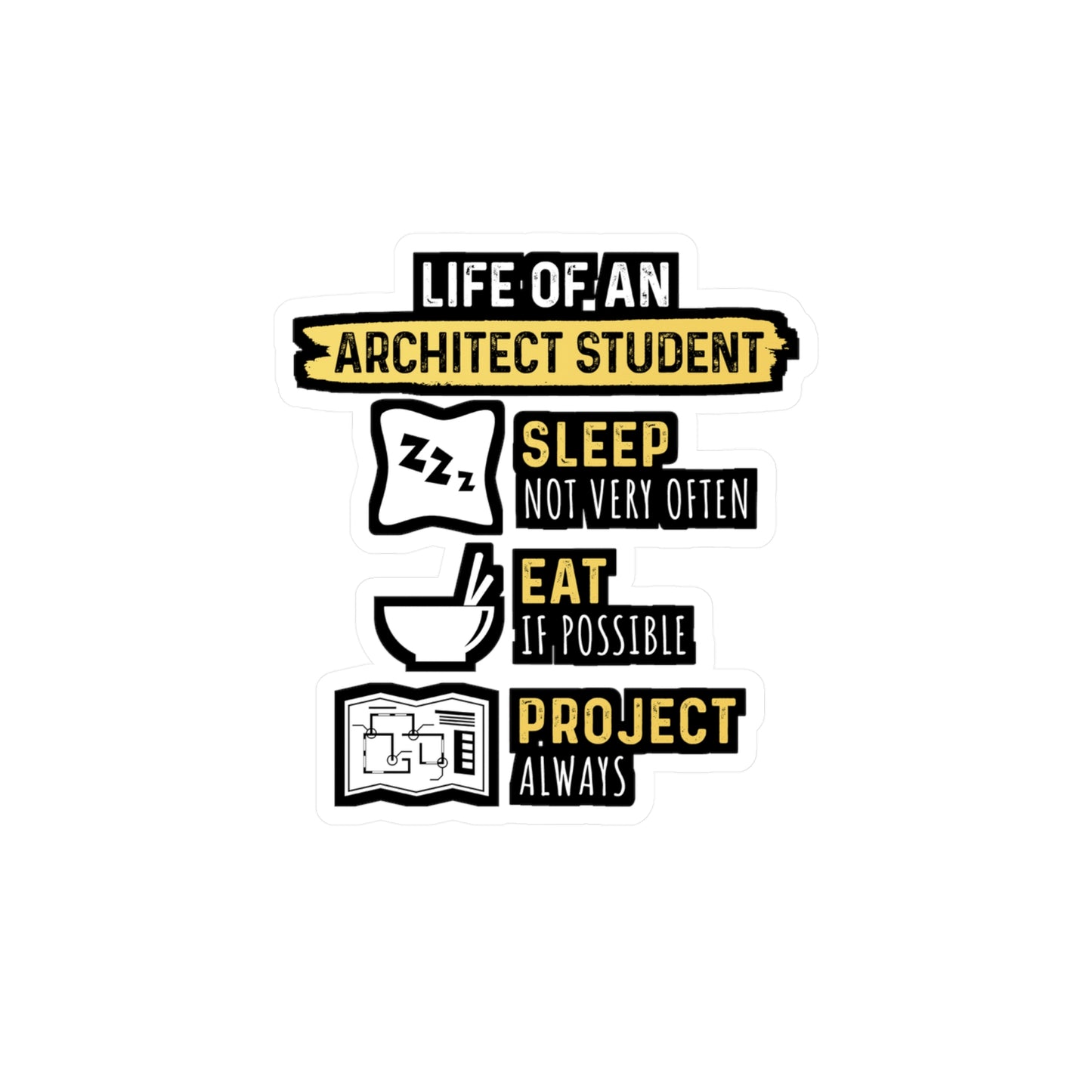 Life of An Architect Student - Architecture Sticker for Laptop Sticker. Water Bottle Sticker, Vinyl Studio Decal - Architecture Gift