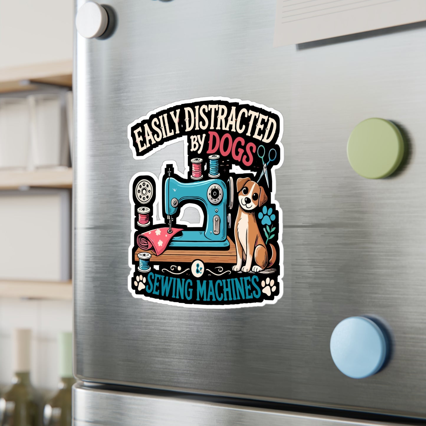 Easily Distracted By Dogs And Sewing Machines - Sewing Sticker for Laptop Sticker. Water Bottle Sticker, Vinyl Dog Decal - Sewing Gift