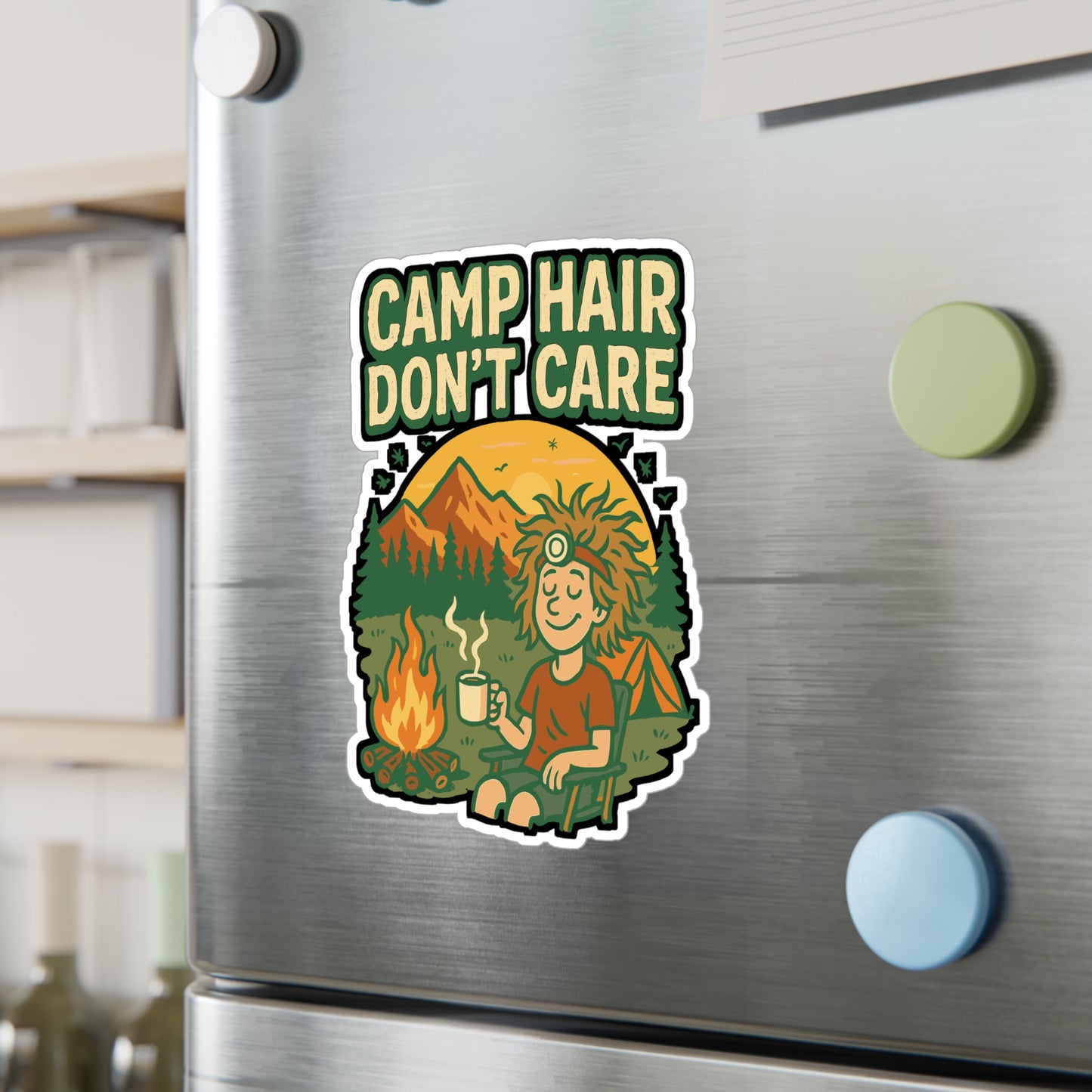 Camp Hair Don't Care - Camping Sticker for Water Bottles, Laptops, Outdoor Lovers, Great Gift for Campers