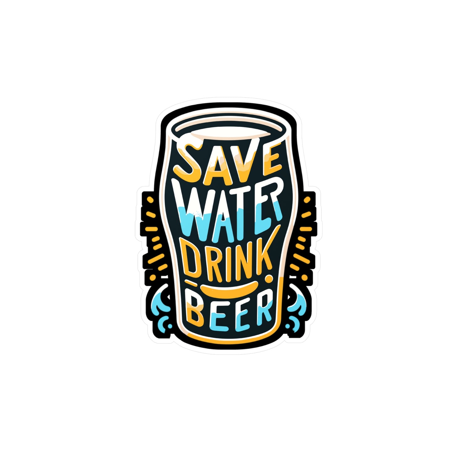 Save Water Drink Beer - Craft-beer Sticker for Car Laptop Sticker. Water Bottle Sticker, Vinyl Virginia Decal - Craft-beer Gift