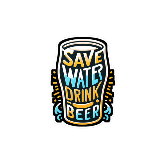 Save Water Drink Beer - Craft-beer Sticker for Car Laptop Sticker. Water Bottle Sticker, Vinyl Virginia Decal - Craft-beer Gift
