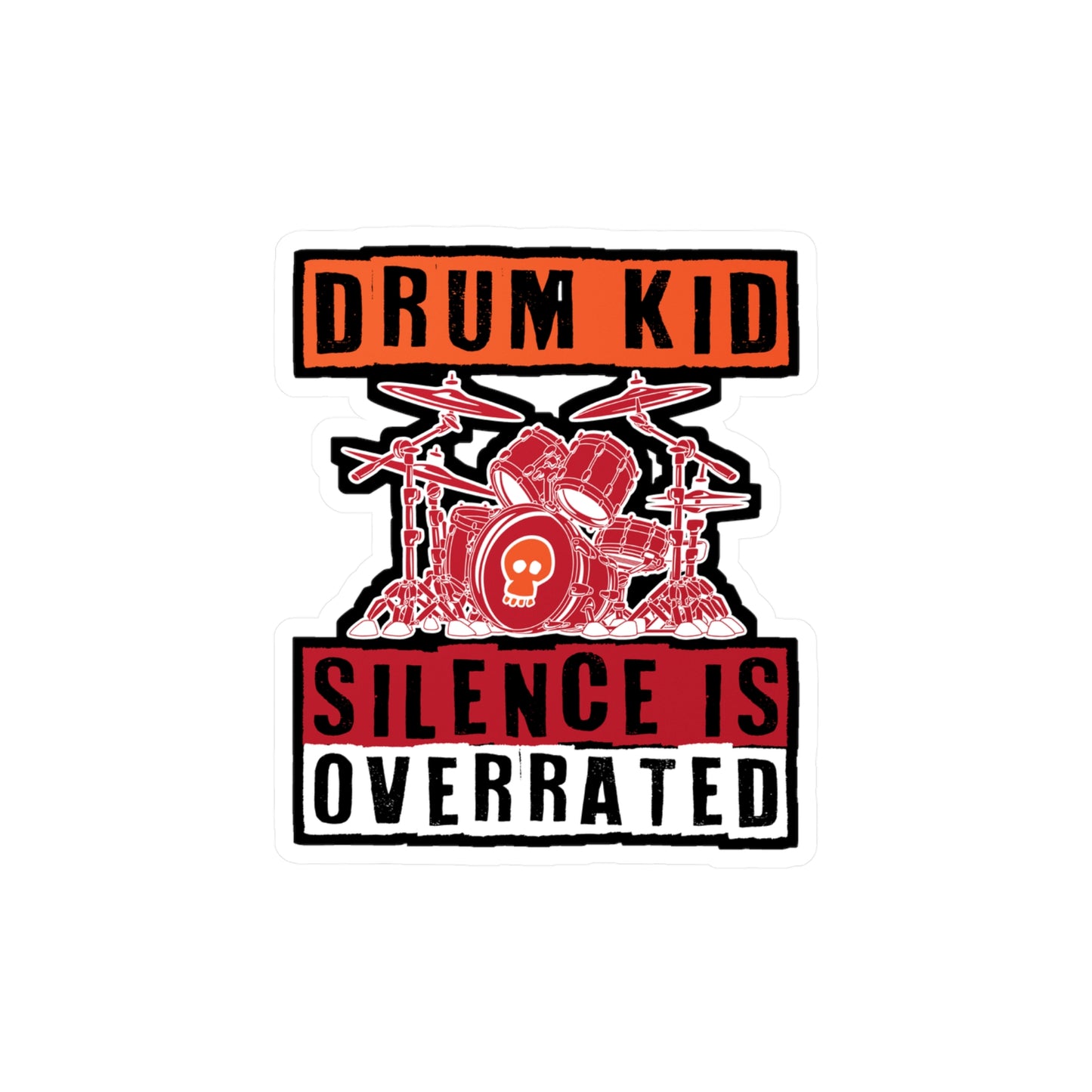 Drum Kid Silence is Overrated - Drums Sticker for Laptop Sticker. Water Bottle Sticker, Vinyl Drummer Decal - Drums Gift