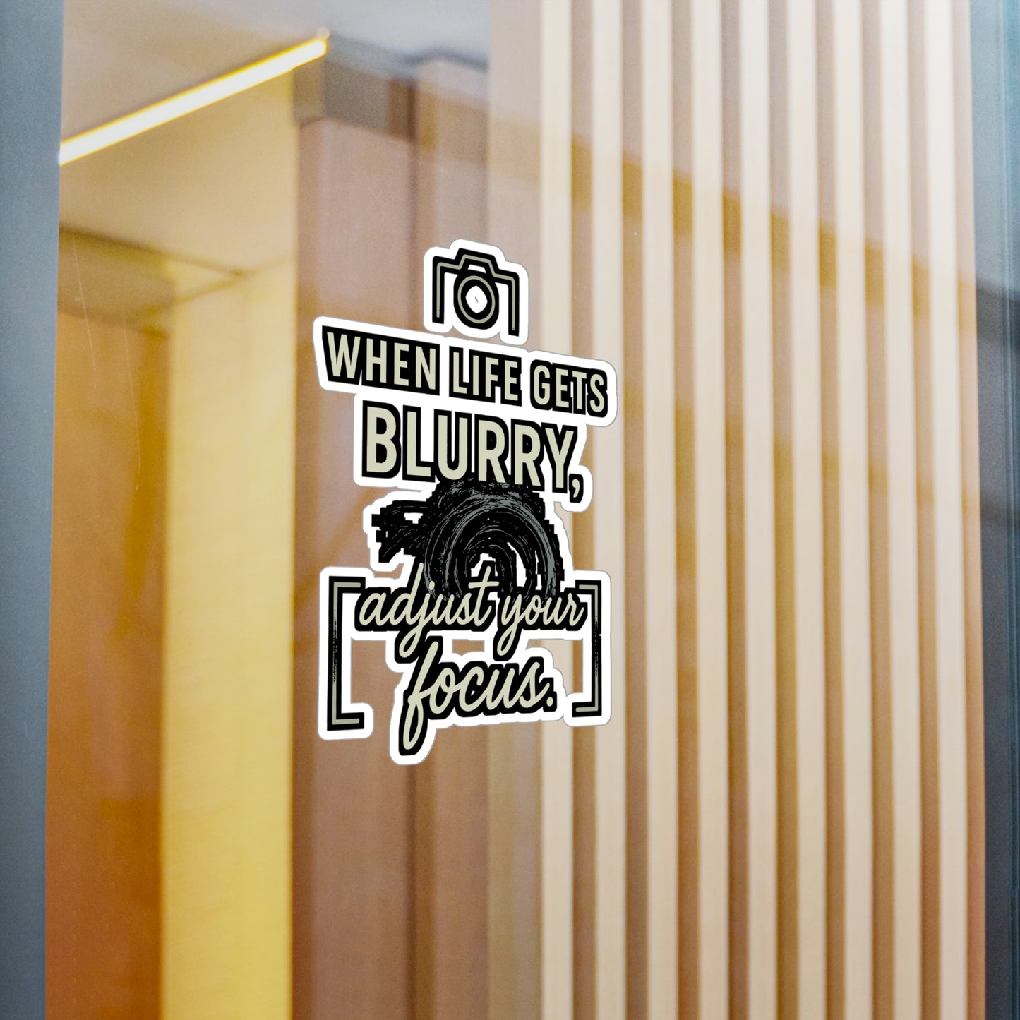 Photography Sticker – "When Life Gets Blurry, Adjust Your Focus" Decals for Laptop, Water Bottle, Waterproof Vinyl, Perfect Photographer Gift, Picture & Image Accessory