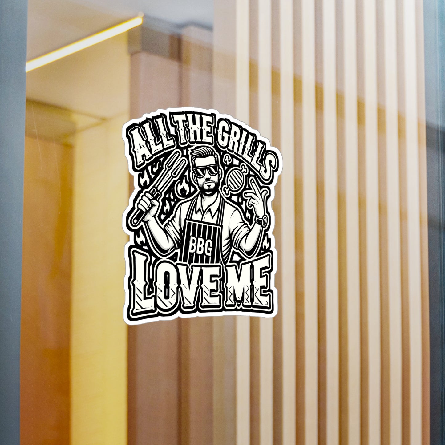 All The Grills Love Me – BBQ Vinyl Sticker for Car, Laptop & Water Bottle | Smoker Decal, Funny Grill Gift