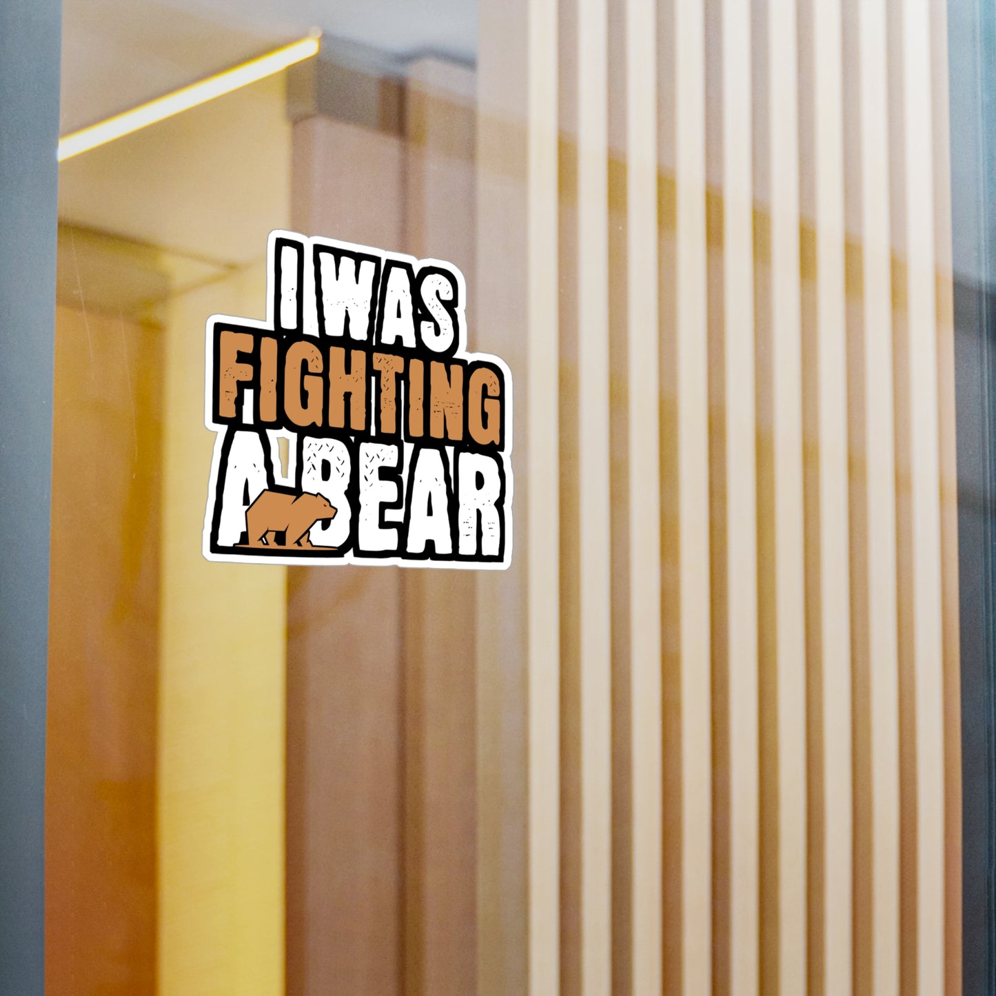 I Was Fighting A Bear - Broken Sticker for Car Window Laptop Sticker. Water Bottle Sticker, Vinyl Arm Decal, Fracture Sticker - Broken Gift