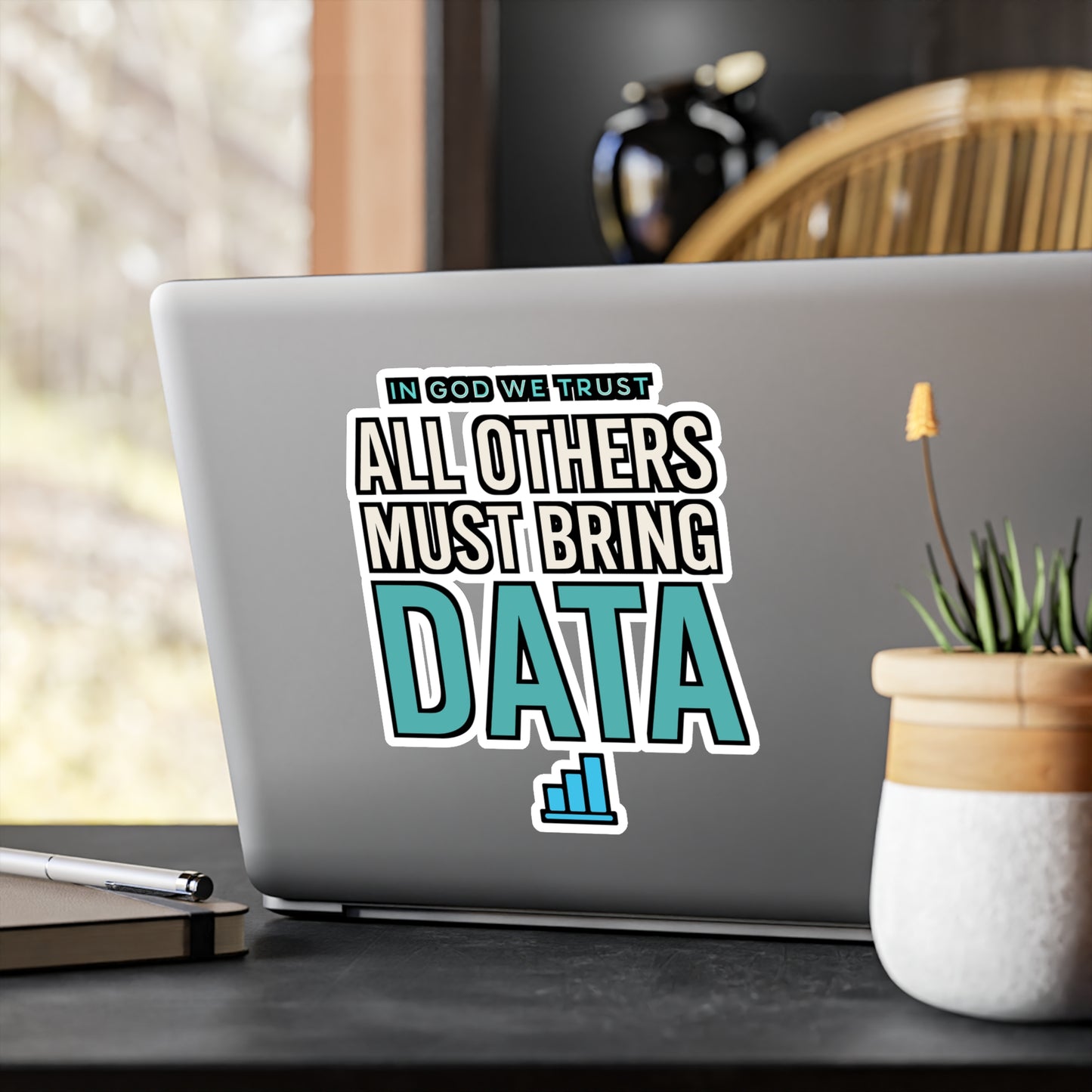 In God We Trust All Others Must Bring Data – Funny Data Analyst Sticker | Vinyl Decal for Laptop, Water Bottle, Tech Gift