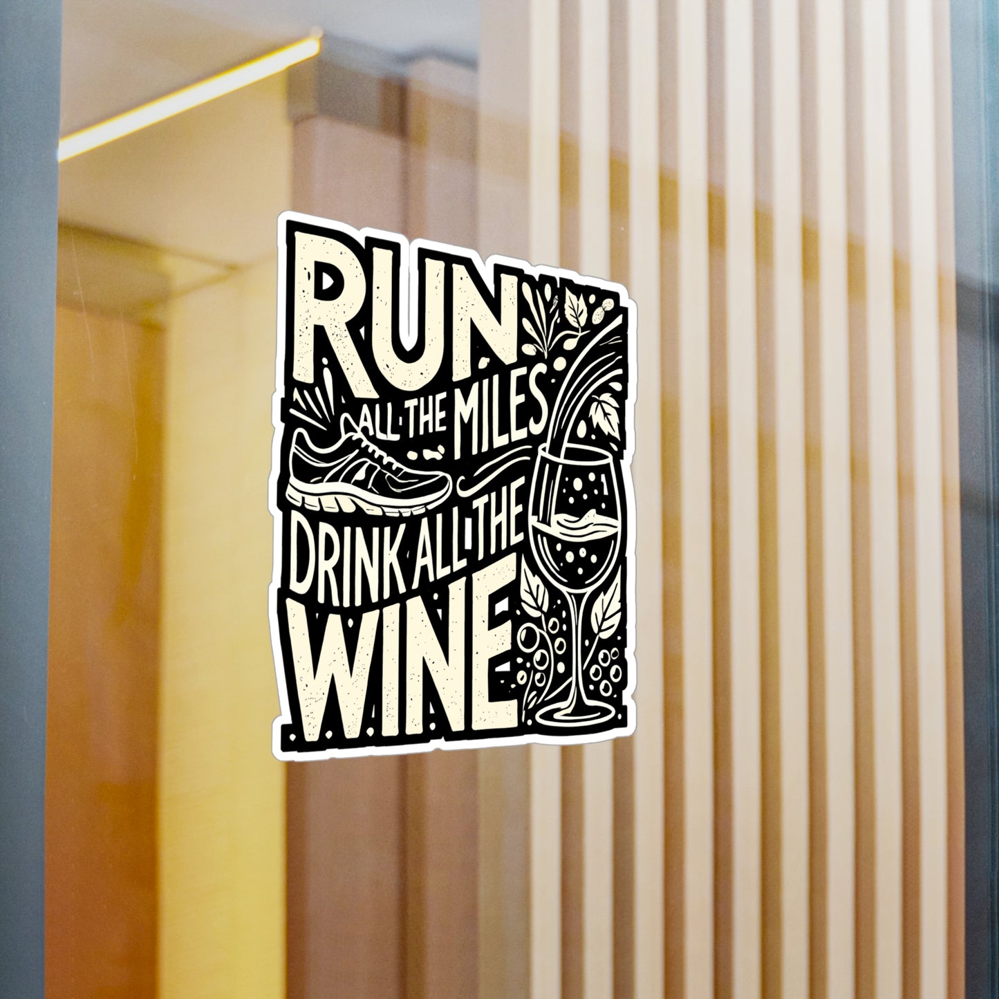Run All The Miles Drink All The Wine - Running Sticker for Laptop Sticker. Water Bottle Sticker, Vinyl Runner Decal - Running Gift