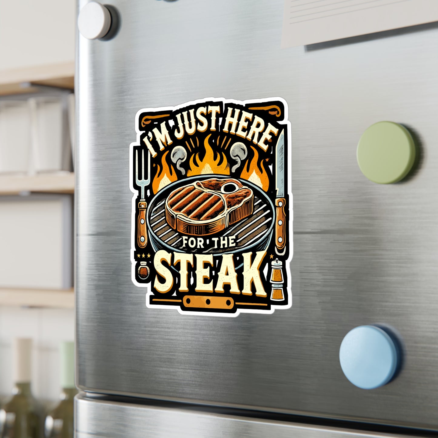 I'm Just Here For The Steak - Steak Sticker for Laptop Sticker. Water Bottle Sticker, Vinyl BBQ Decal - Steak Gift