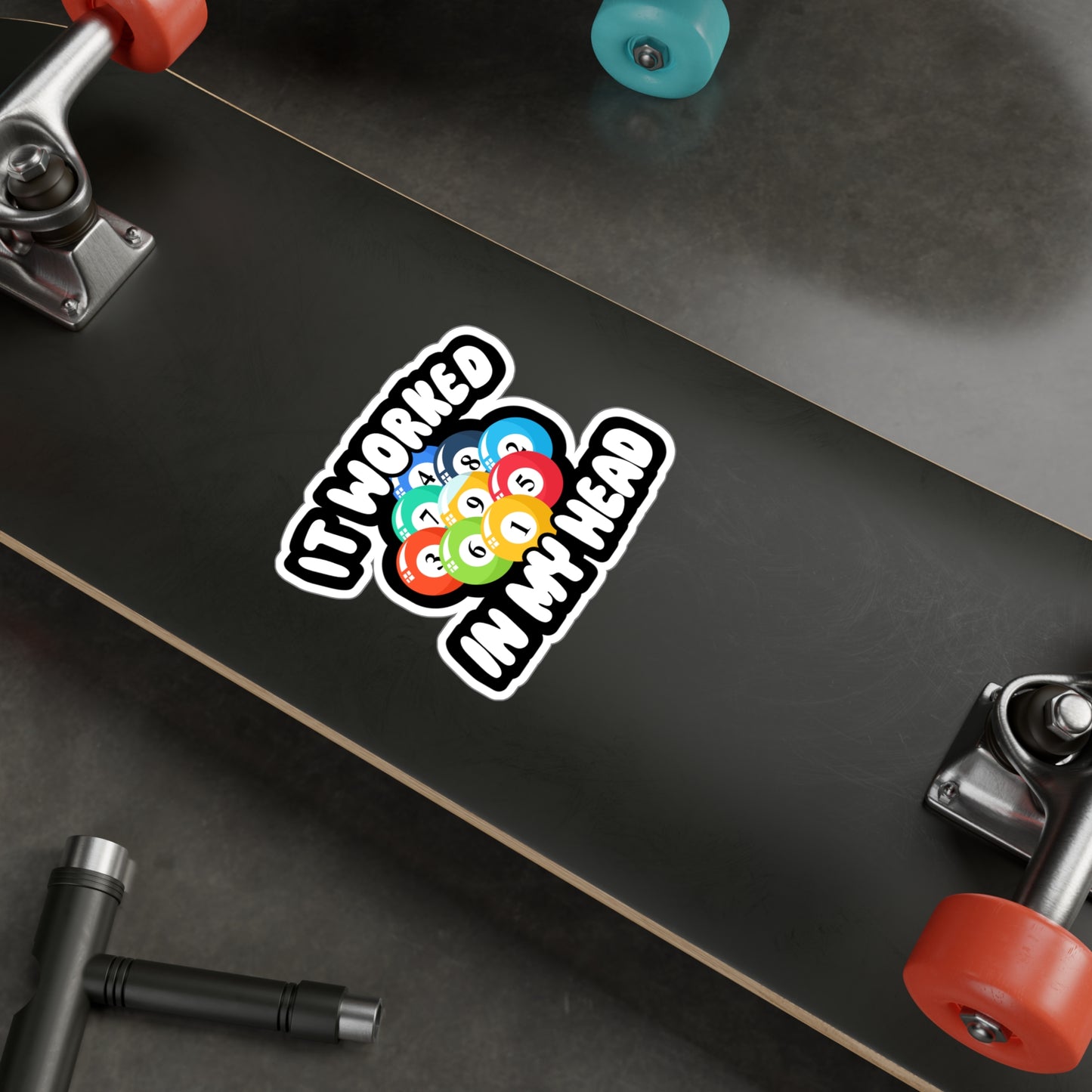 It Worked In My Head - Billiards Sticker for Wall, Laptop, Window, Truck, Car Billiards Gift Vinyl Pool Decal Sticker