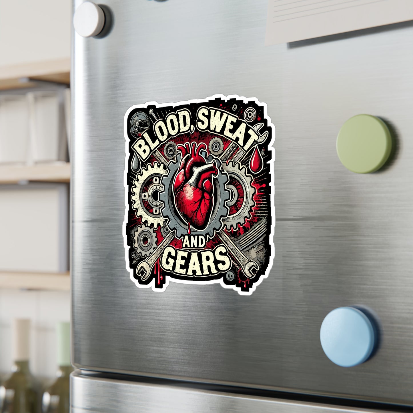 Blood Sweat and Gears - Hard work Sticker for Laptop Sticker. Water Bottle Sticker, Vinyl Mechanical Decal - Hard work Gift