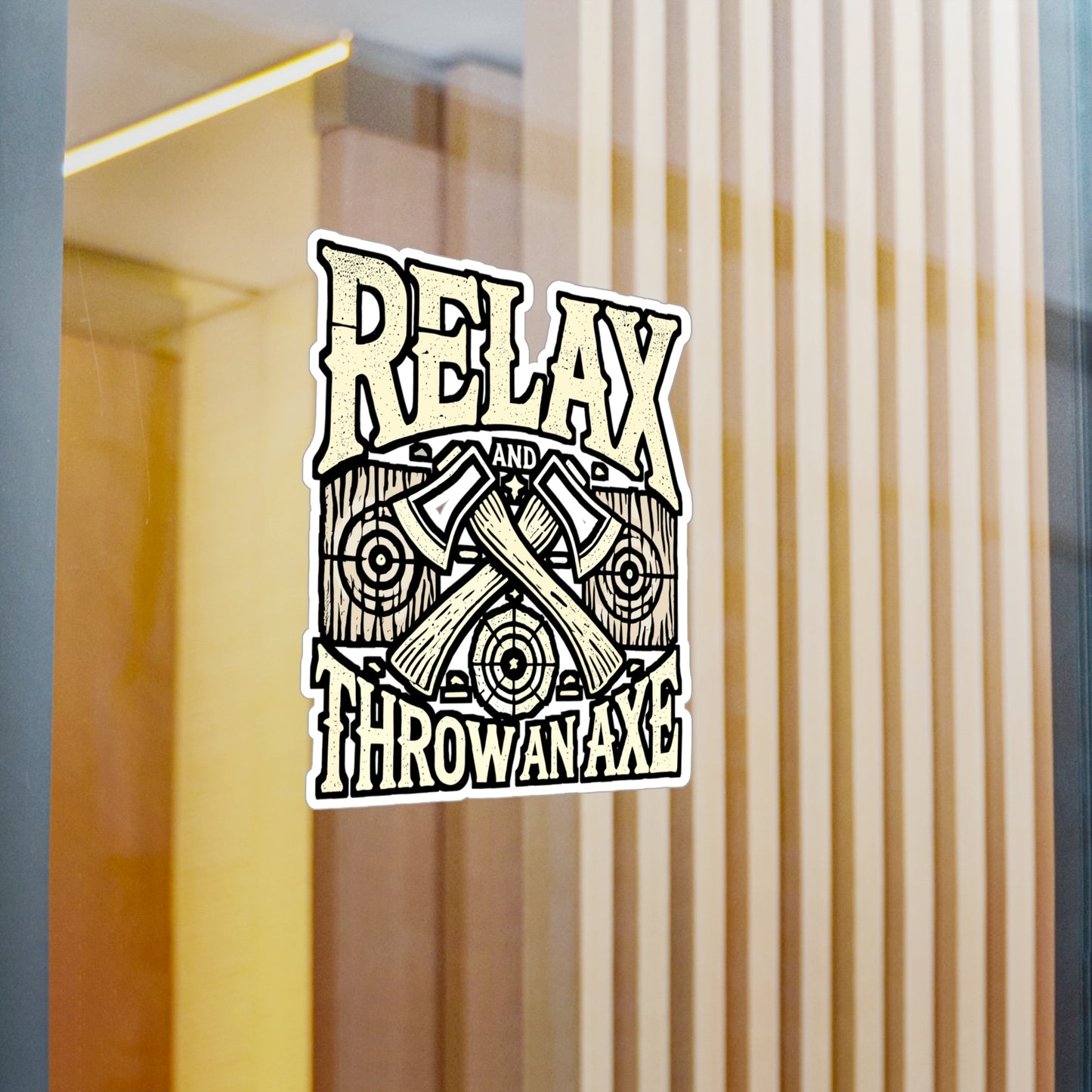 Relax And Throw An Axe – Vinyl Sticker for Laptop or Water Bottle | Axe Throwing Gift, Knife Decal