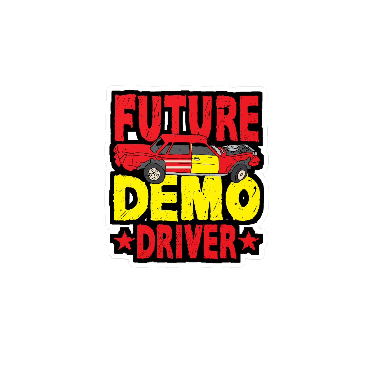 Future Demo Driver Demolition Derby | Demolition Sticker | Derby Decals | Demo-derby Laptop Sticker | Demolition Gift | Derby Gift