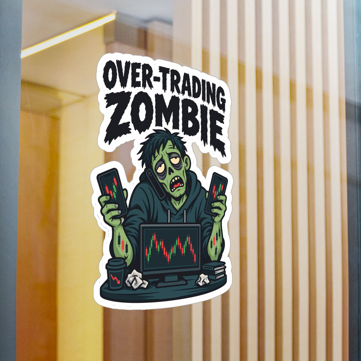 Day Trading Sticker - Over-Trading Zombie Design for Stock Market and Forex Traders, Laptop and Water Bottle Decals