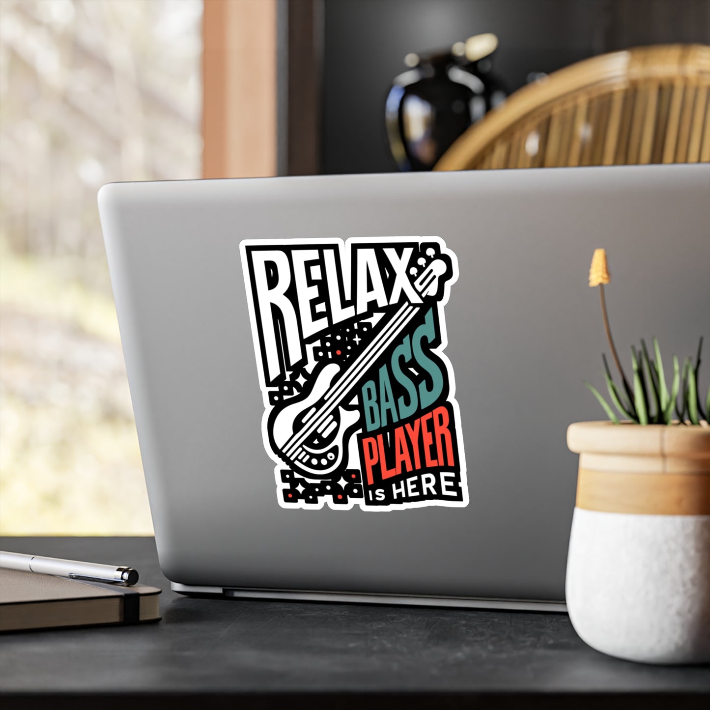 Relax The Bass Player Is Here - Relax Sticker for Laptop Sticker. Water Bottle Sticker, Vinyl Bass player Decal - Relax Gift