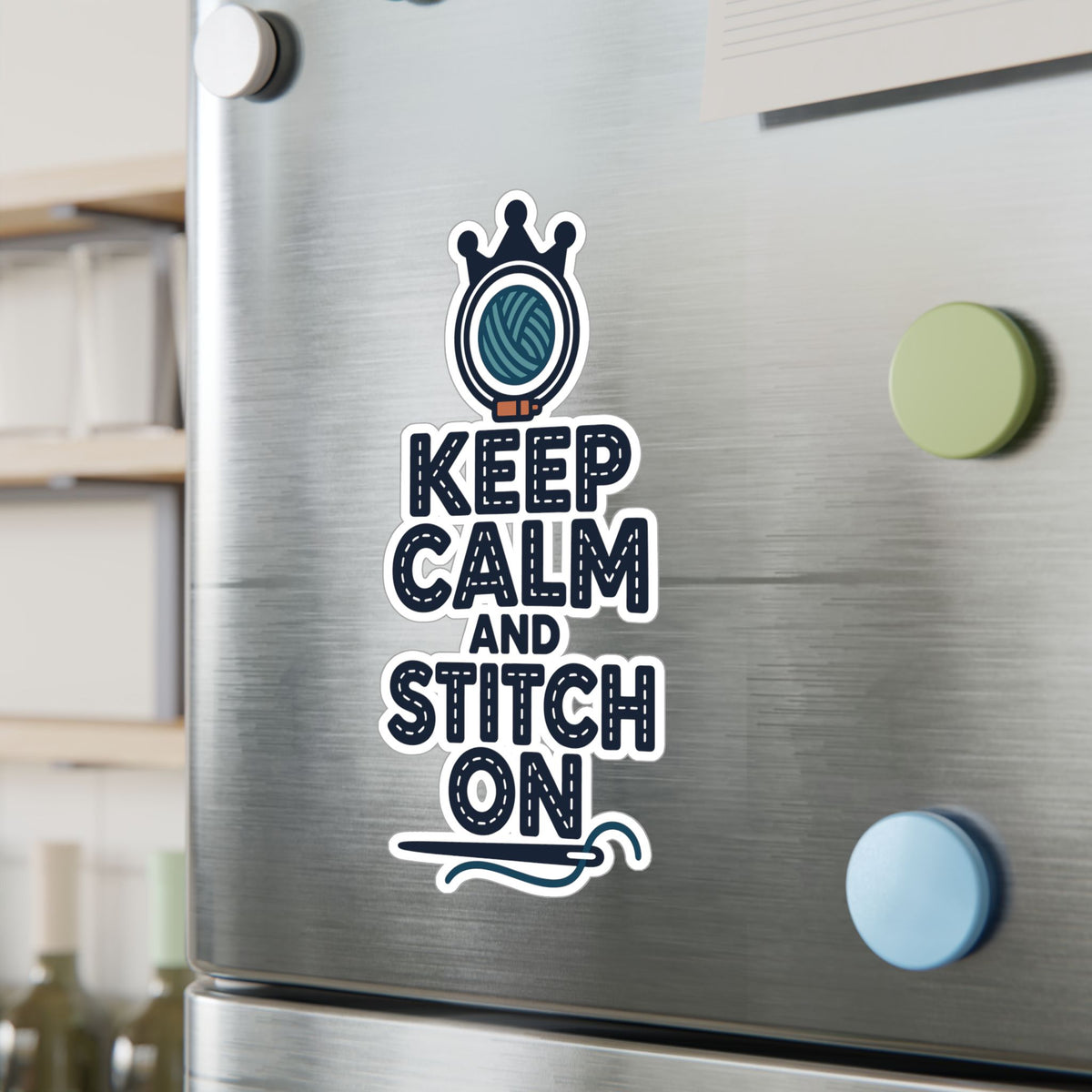 Embroidery Sticker - Keep Calm And Stitch On - Needlework Decals for Crafting and Stitching Fans, Laptop or Water Bottle