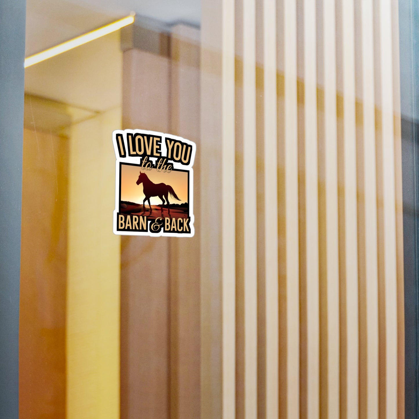 I Love You To The Barn And Back - Horse Sticker for Car, Wall, Laptop, Window, Truck Horse Gift Vinyl Barn Decal Sticker