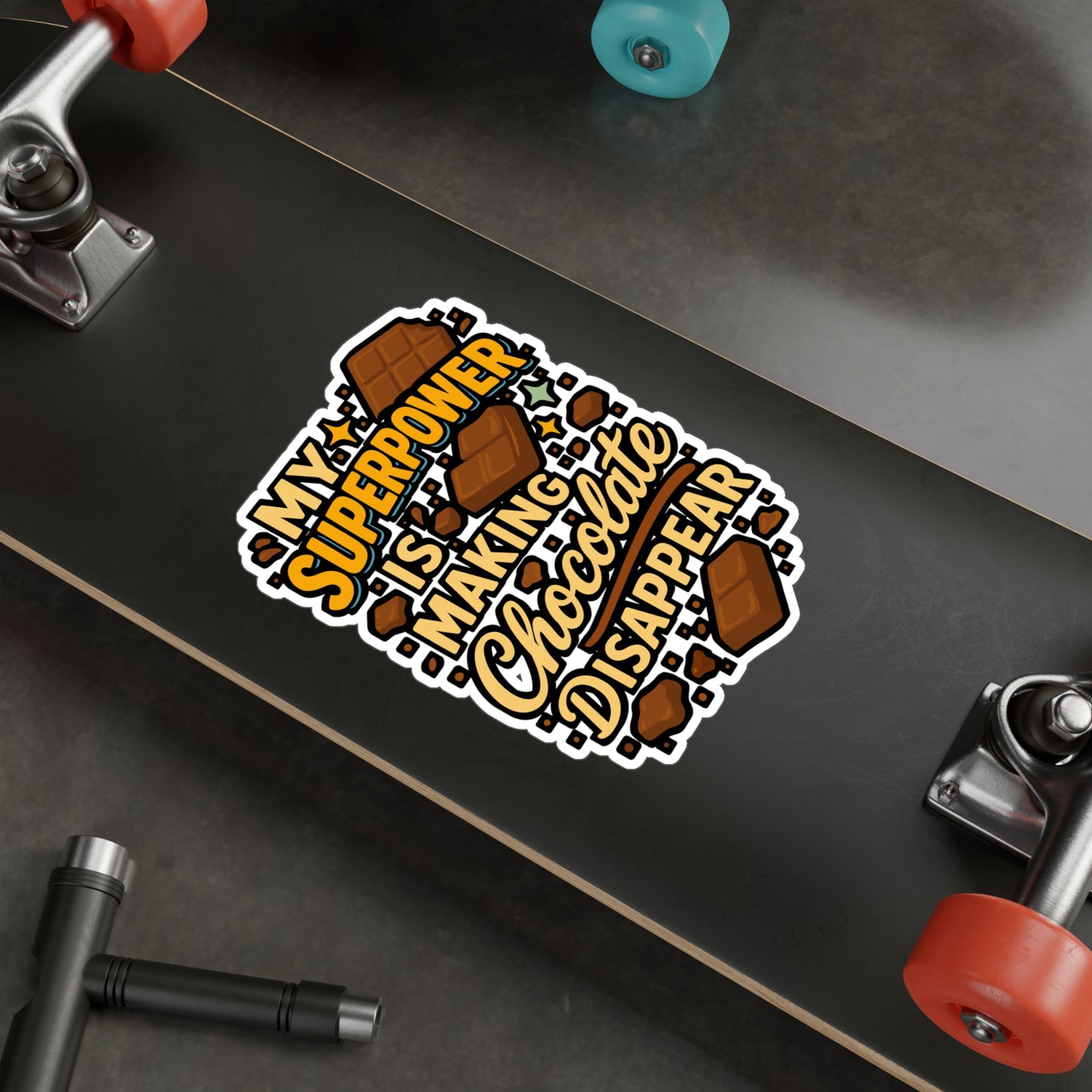 My Superpower Is Making Chocolate Disappear – Funny Chocolate Sticker for Laptop, Water Bottle or Notebook | Sweet Tooth Gift Decal