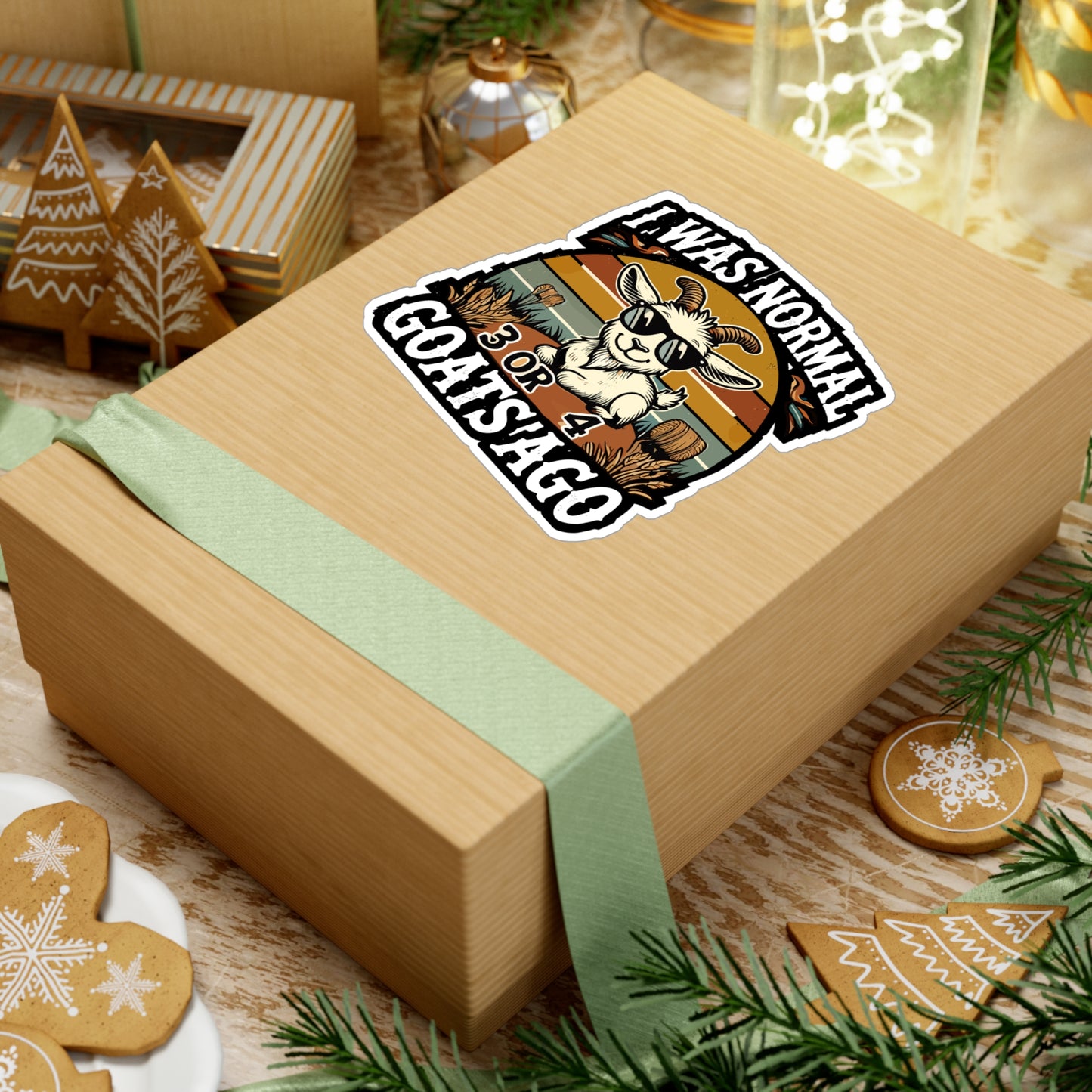 I Was Normal 3 Or 4 Goats Ago - Goats Sticker for Laptop Sticker. Water Bottle Sticker, Vinyl Farm Decal - Goats Gift