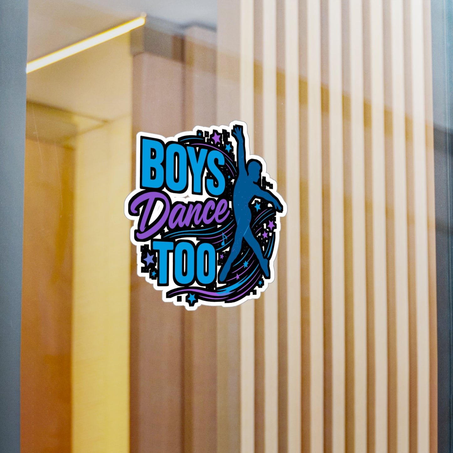 Boys Dance Too - Dancing Sticker for Laptops, Water Bottles - Gift for Boys, Dance Lovers, Dancers