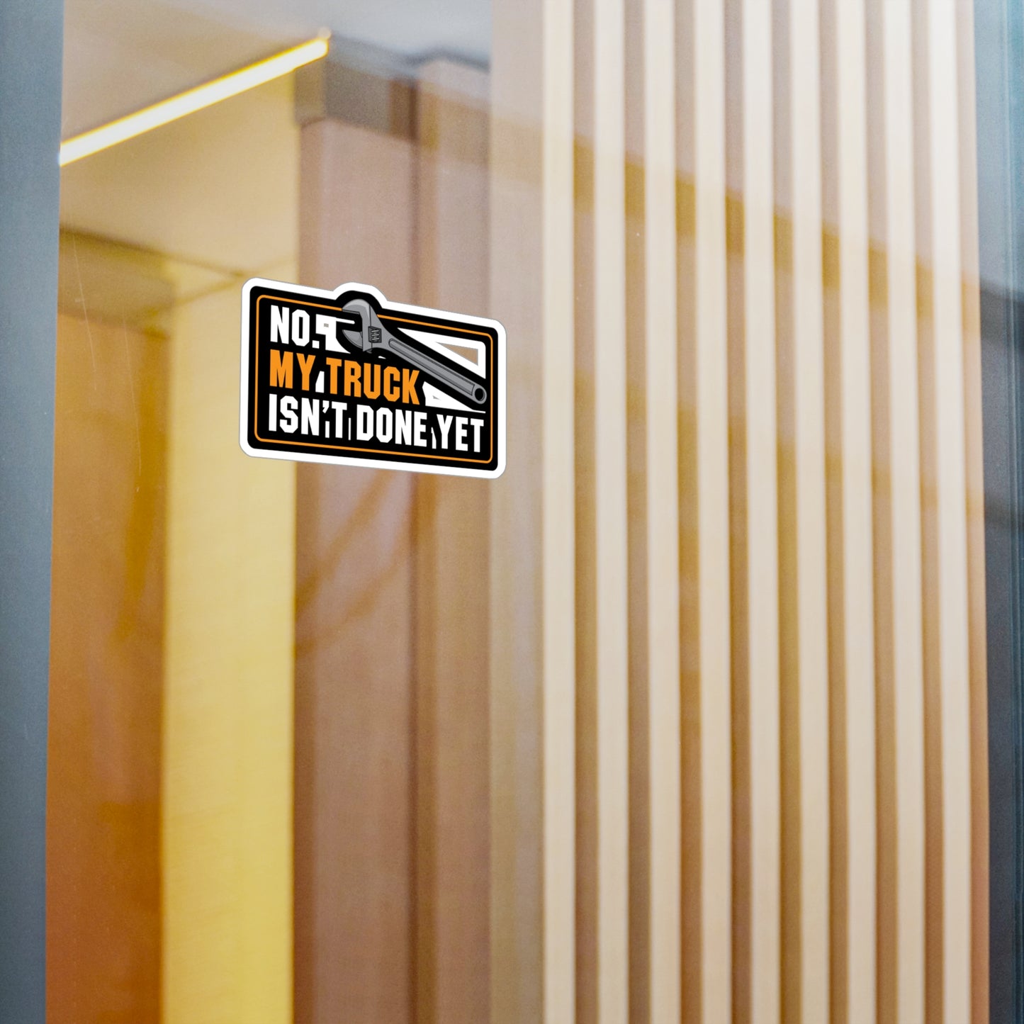 My Truck Isn't Done Yet - Truck Sticker for Laptop Sticker. Water Bottle Sticker, Vinyl Manual-transmission Decal - Truck Gift