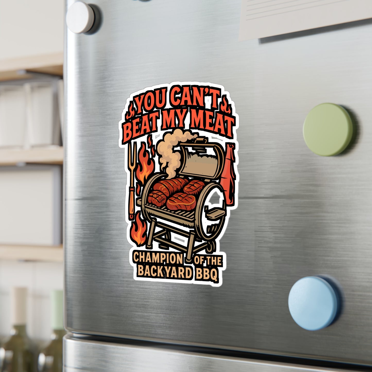 You Can't Beat My Meat – Funny BBQ Sticker | Vinyl Decal for Car, Laptop, Water Bottle, Smoker | Tailgate & Grilling Gift