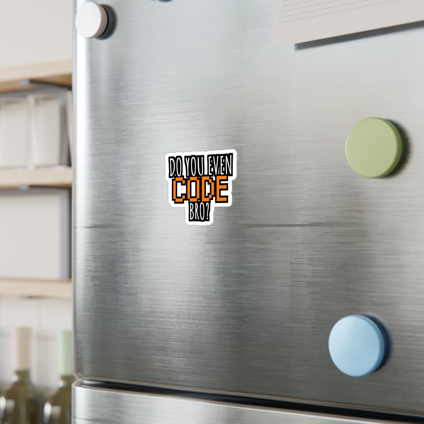 Coding Do you even code bro orange - Developer Sticker for Wall, Laptop, Window, Truck, Car Developer Gift Vinyl Software developer Decal Sticker