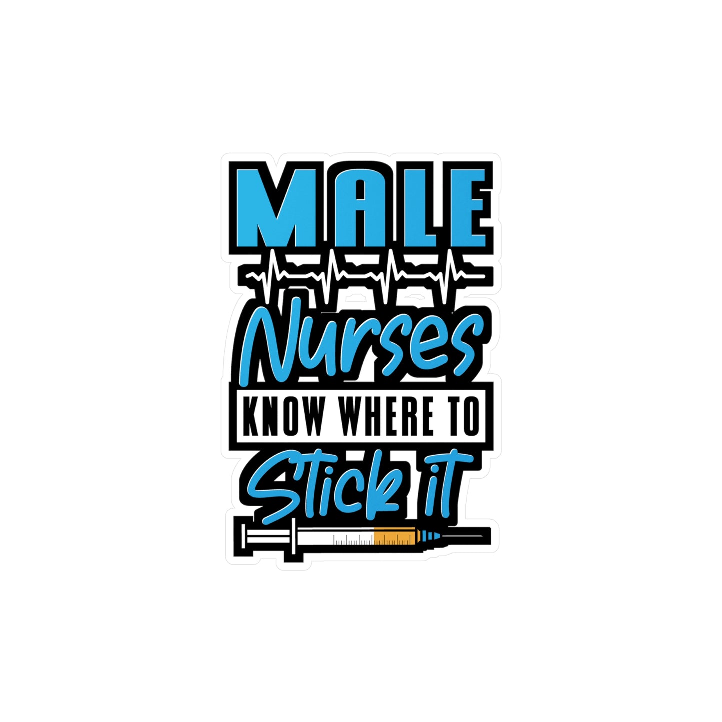 Know Where To Stick It Male Nurse | Bearded Sticker | Nurse Decals | Murse Laptop Sticker | Bearded Gift | Nurse Gift