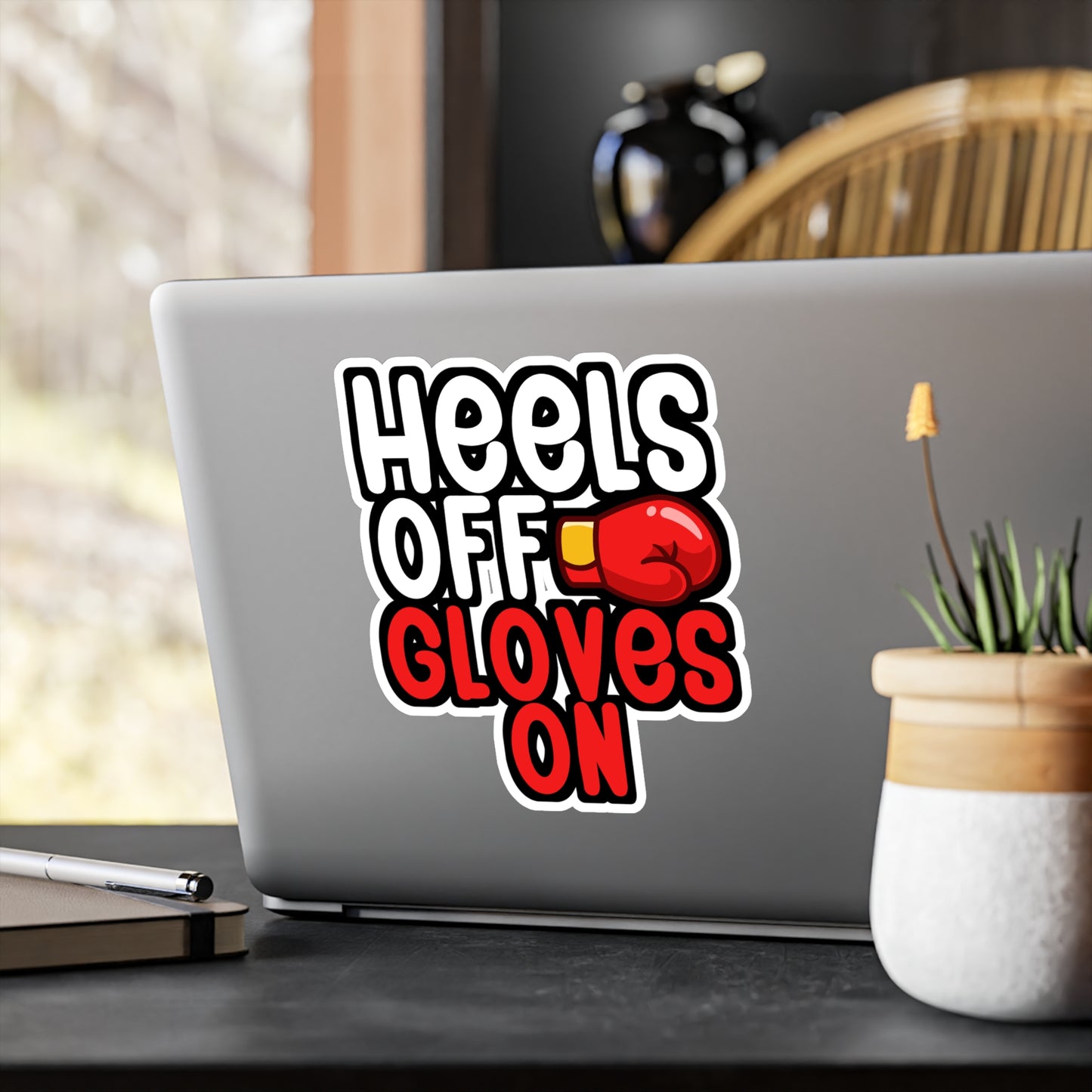 Heels Off Gloves On - Karate Sticker for Wall, Laptop, Window, Truck, Car Karate Gift Vinyl Material arts Decal Sticker
