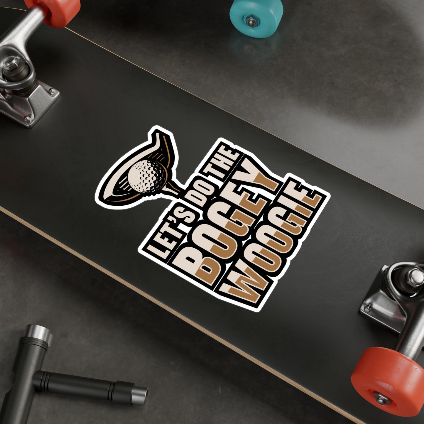 Let's Do The Bogey Woogie - Golf Sticker for Laptop Sticker. Water Bottle Sticker, Vinyl Golfing Decal - Golf Gift