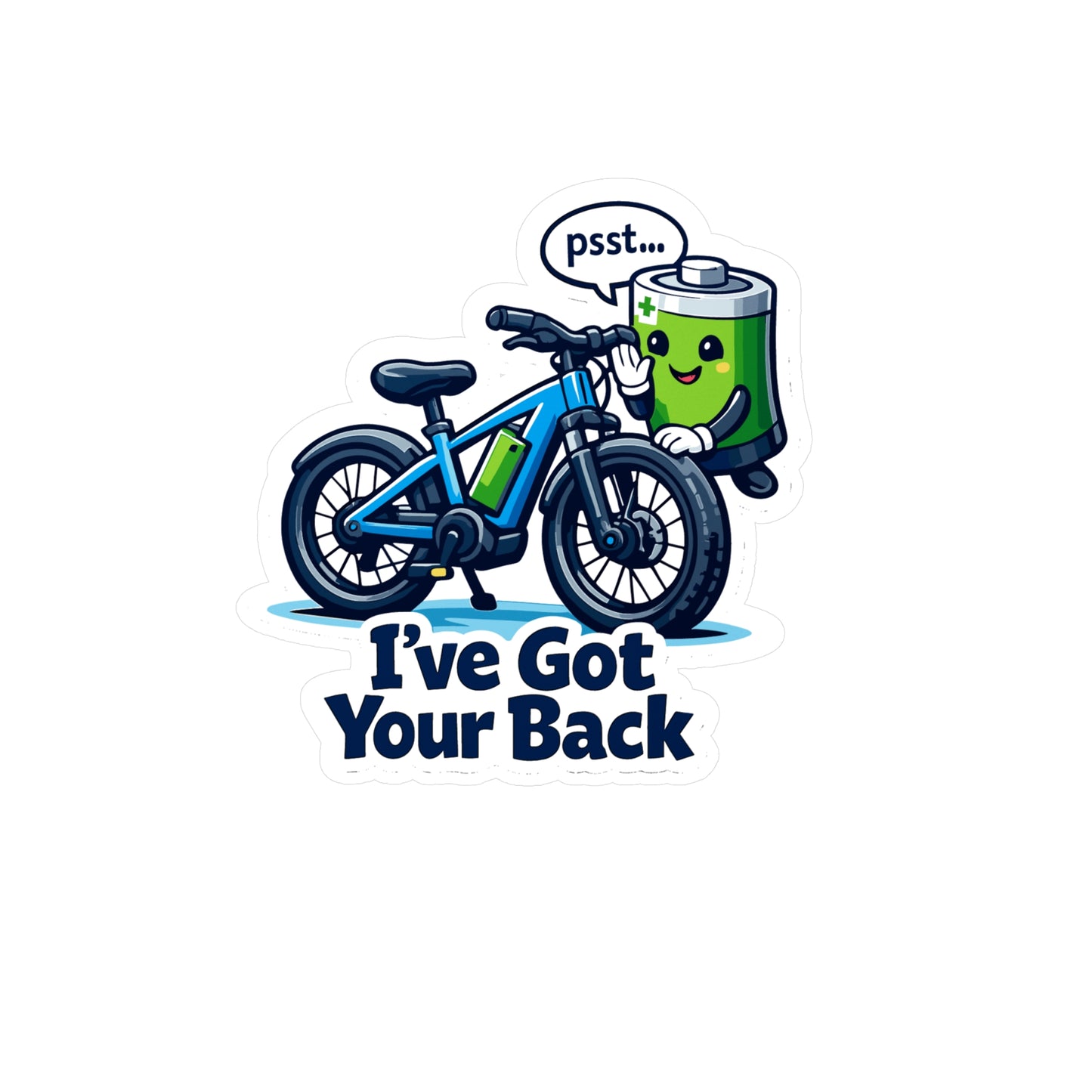 E-Bike Sticker I’ve Got Your Back | Electric Bike Decals for E Cycling E Cyclist Fans, Waterproof Vinyl for Laptop or Water Bottle